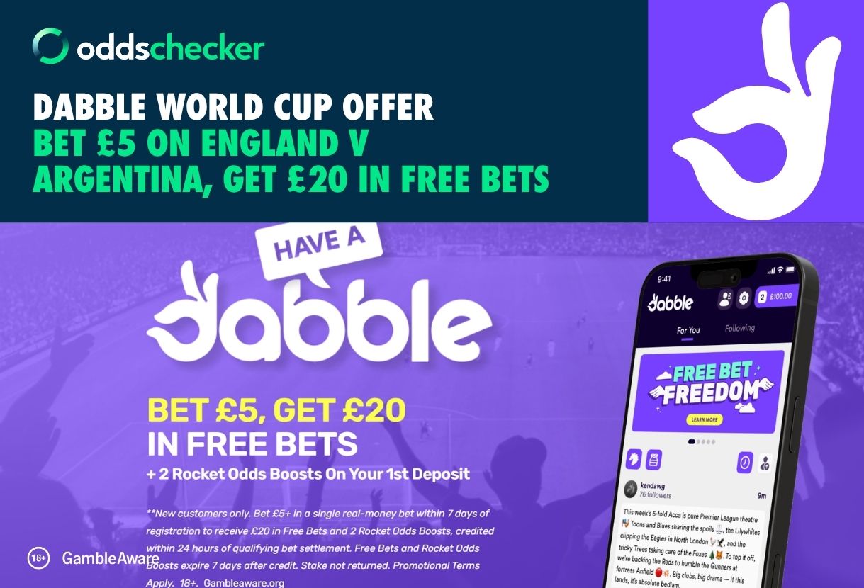 Dabble World Cup Offer: Bet £5 on England v Argentina, Get £20 in Free Bets