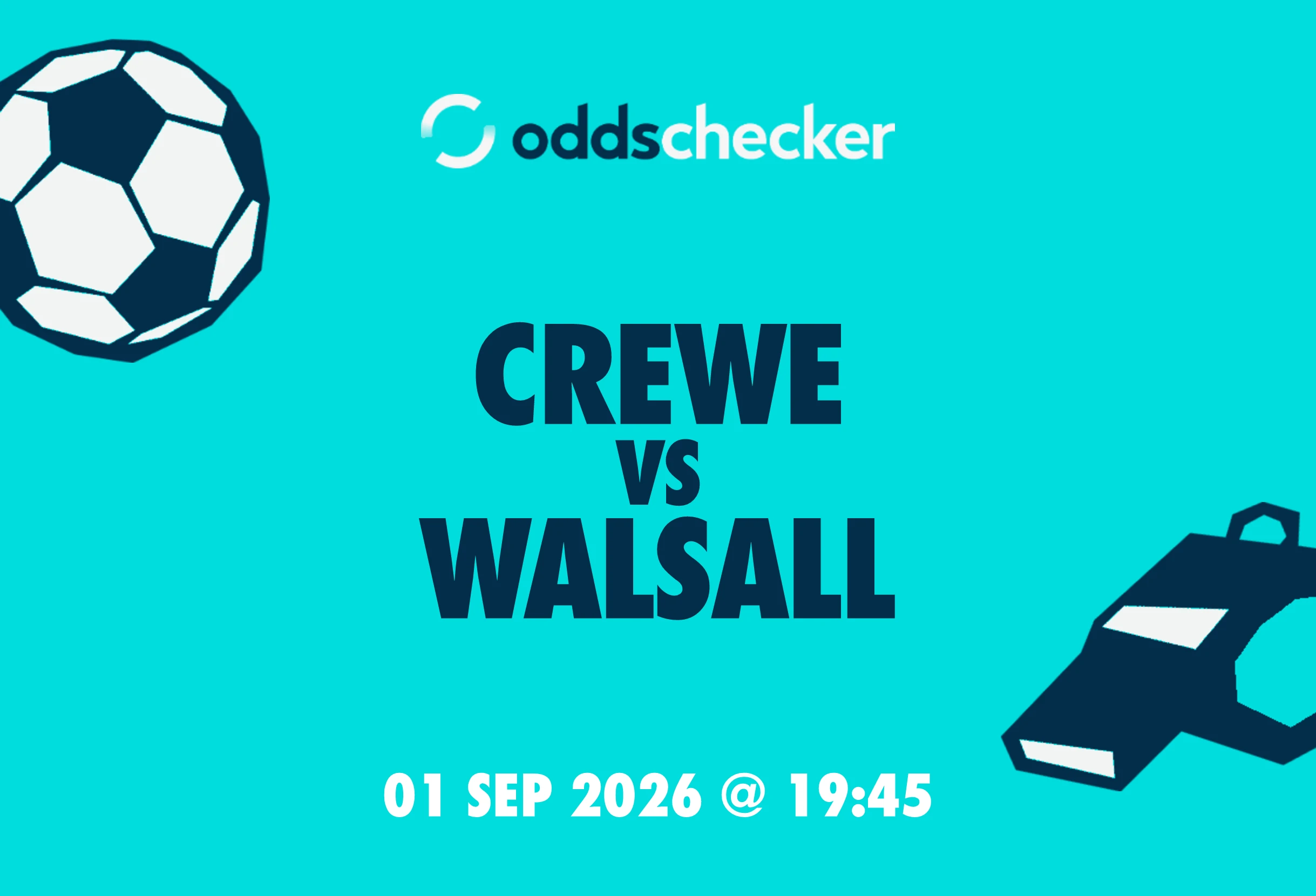 Crewe vs Walsall Lineups, Prediction, Betting Tips & Odds