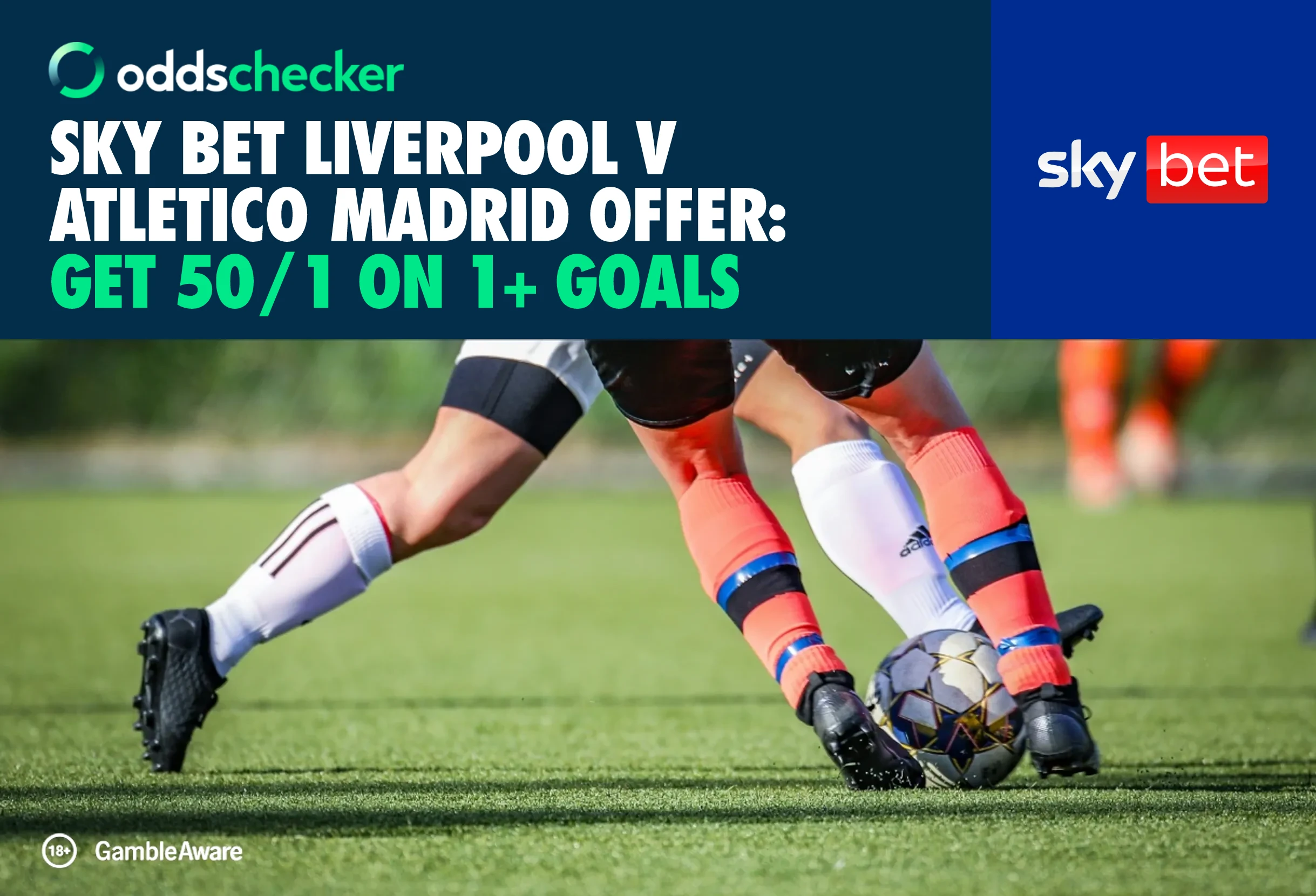 Sky Bet Champions League Offer: Get 50/1 on 1+ Goals in Liverpool v Atletico Madrid