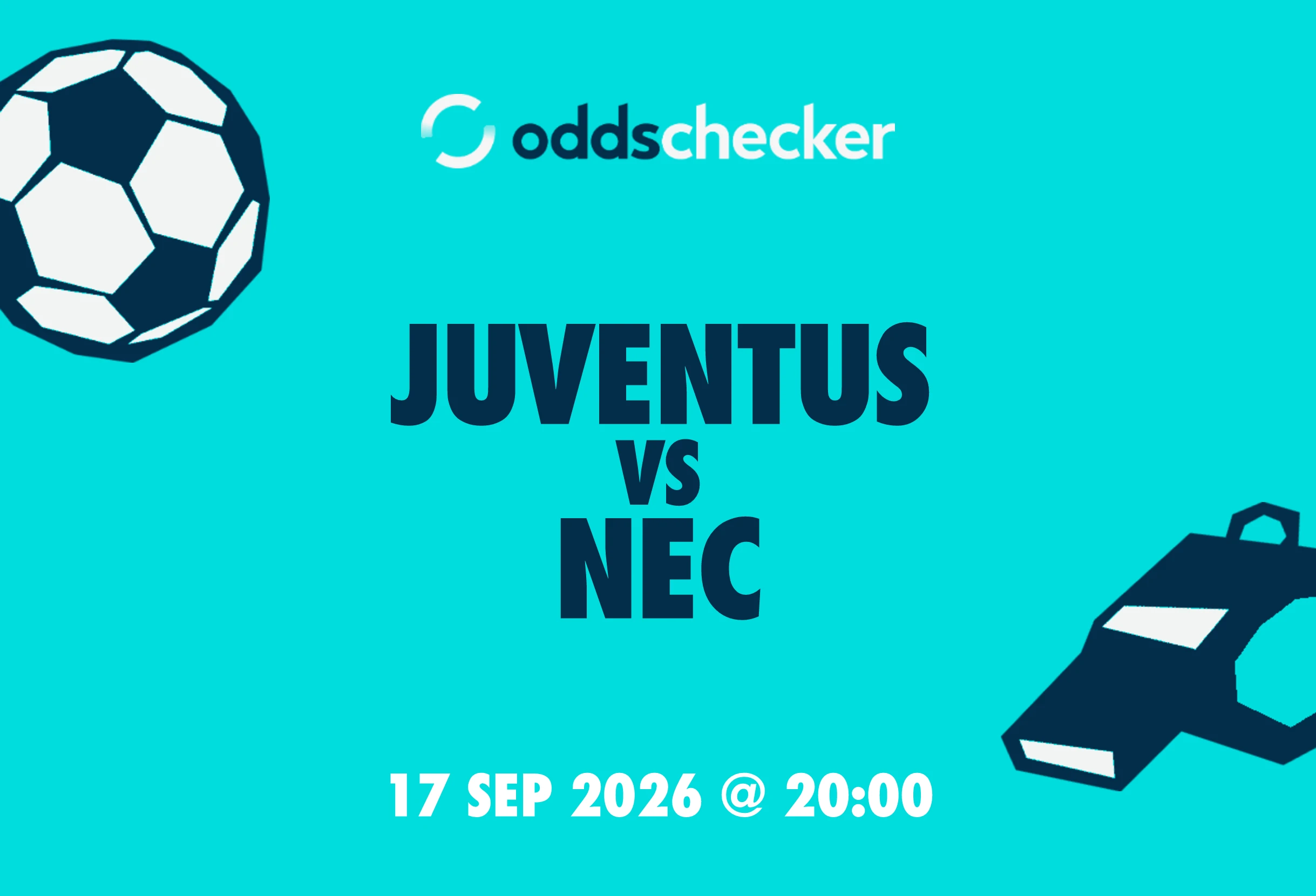 Juventus vs NEC: Lineups, Prediction, Betting Tips & Odds