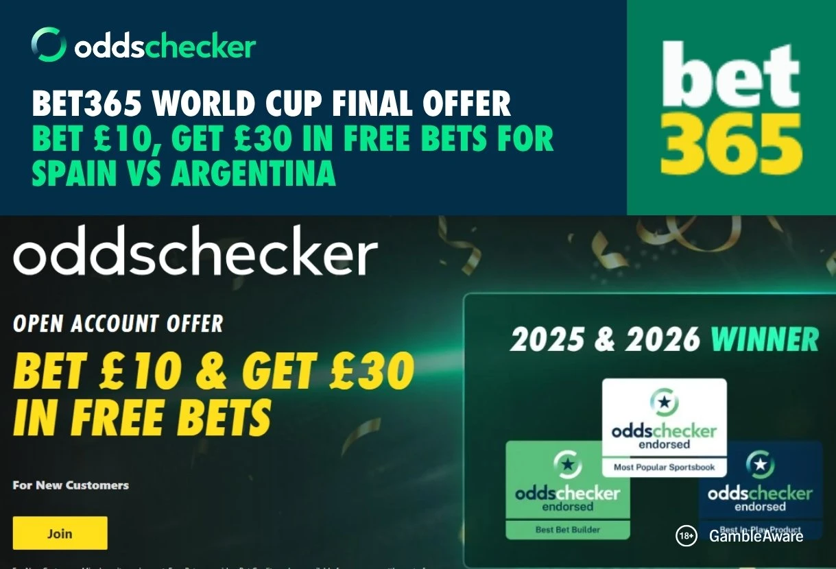 bet365 World Cup Final Betting Offer: Get £30 in Free Bets, When you Wager £10 on Spain v Argentina