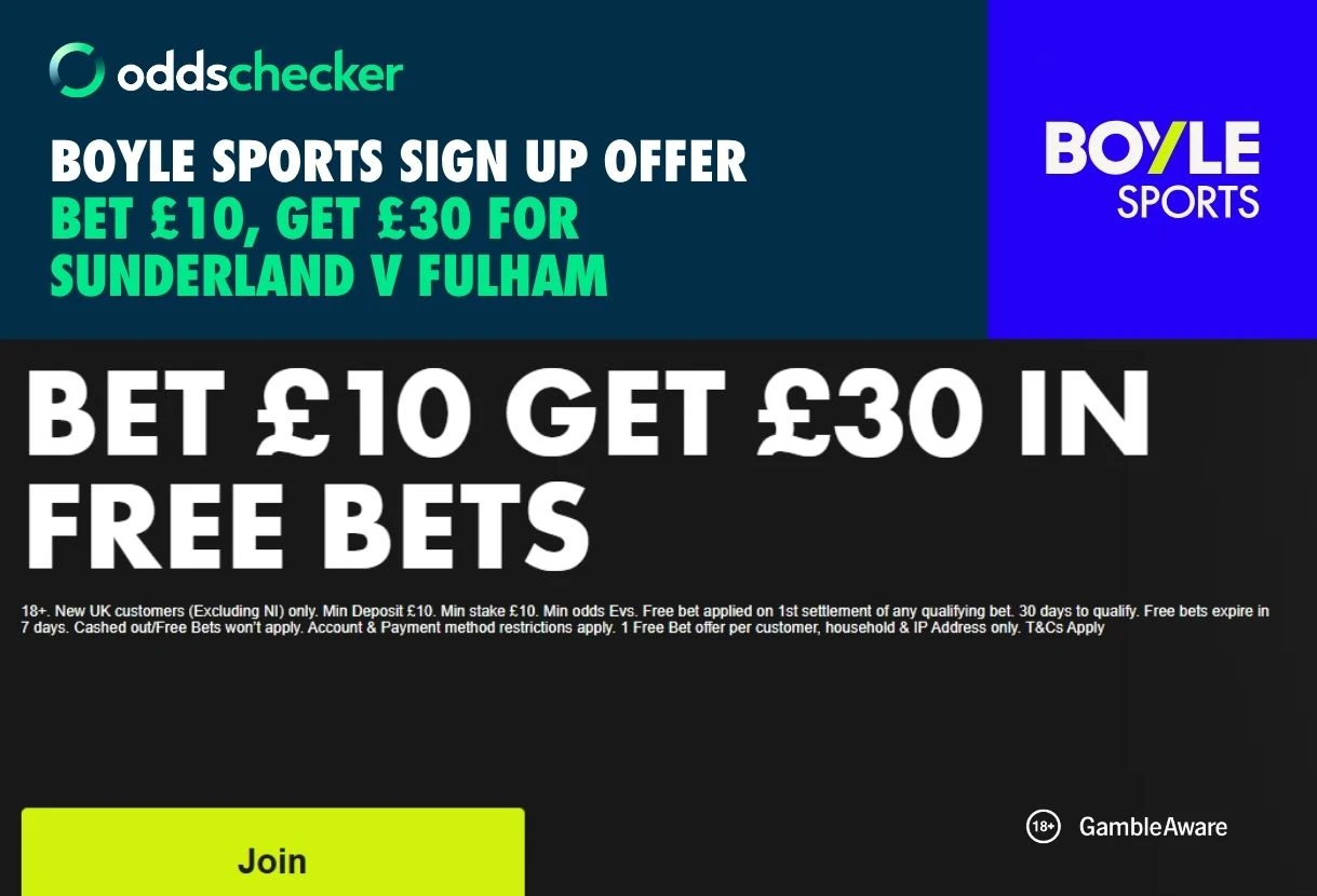 BOYLE Sports Sign Up Offer: Bet £10, Get £30 for Sunderland v Fulham