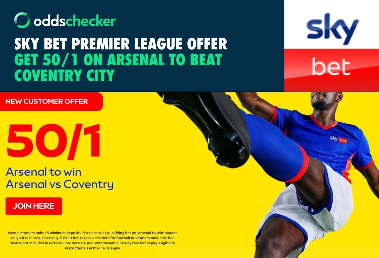 Sky Bet Premier League Offer: Get 50/1 on Arsenal to Beat Coventry
