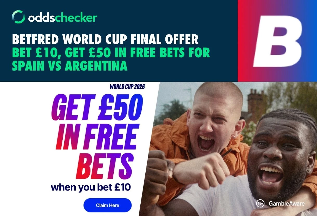 Betfred World Cup Final Offer: Bet £10 Get £50 in Free Bets for Spain v Argentina World Cup Final
