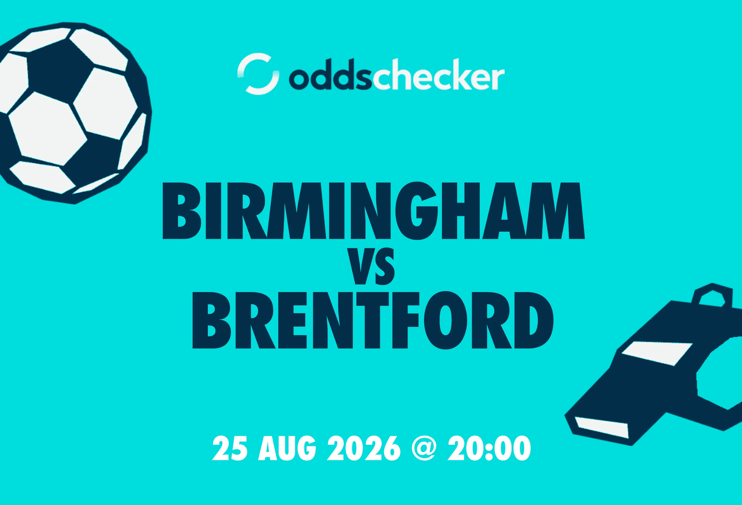 Birmingham vs Brentford: Lineups, Prediction, Betting Tips & Odds