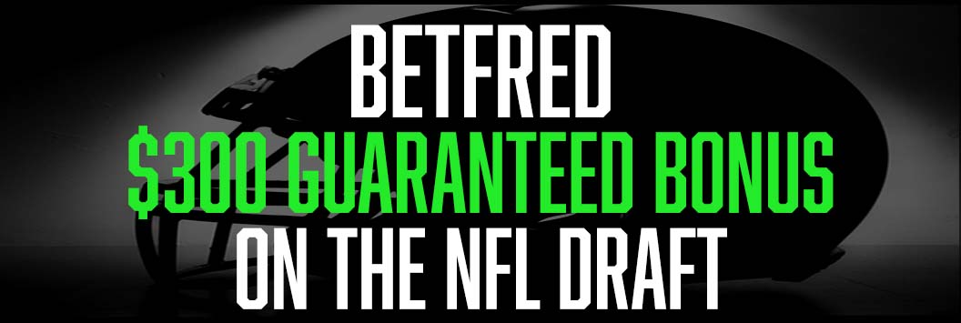Betfred $300 NFL Draft