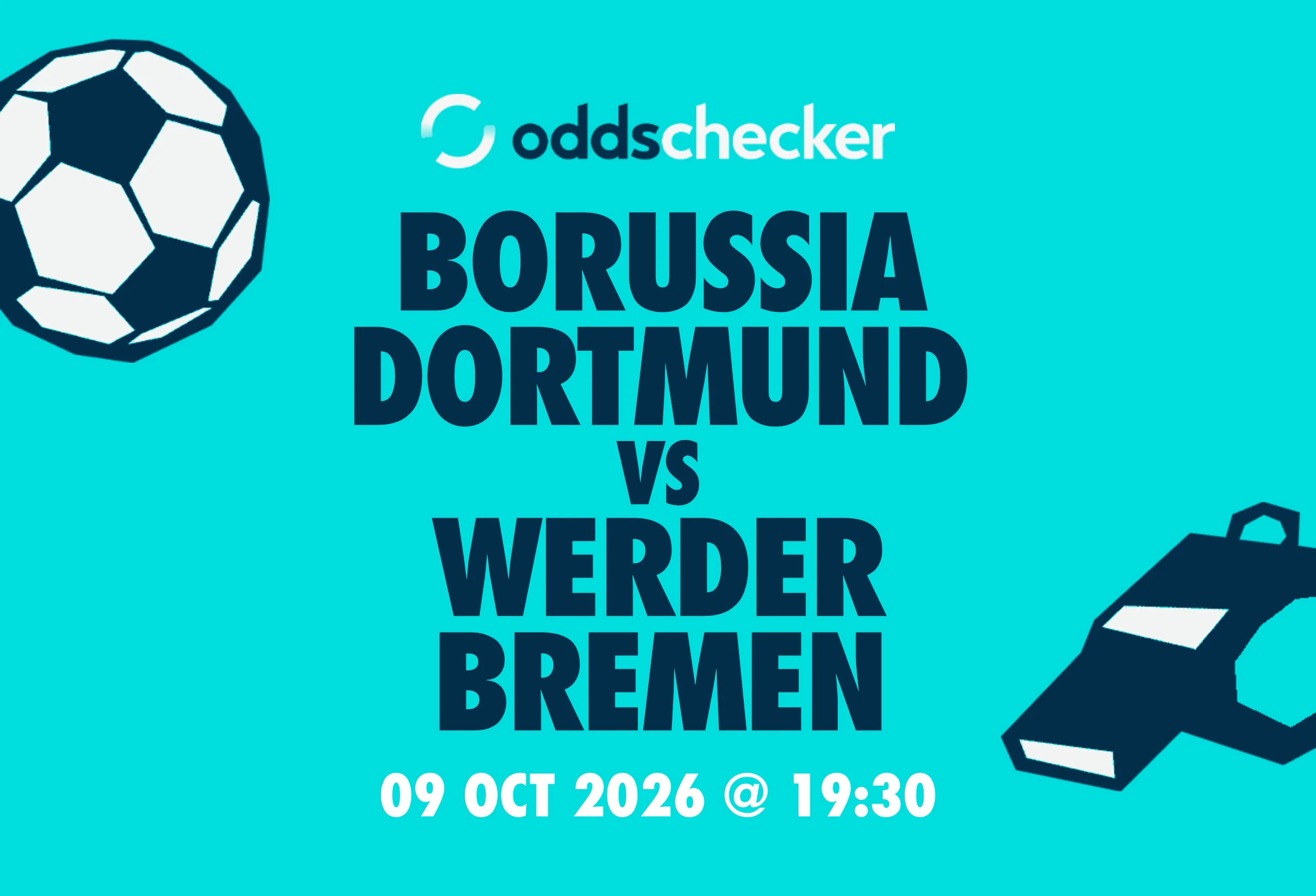 Borussia Dortmund vs Werder Bremen: Lineups, Prediction, Betting Tips & Odds