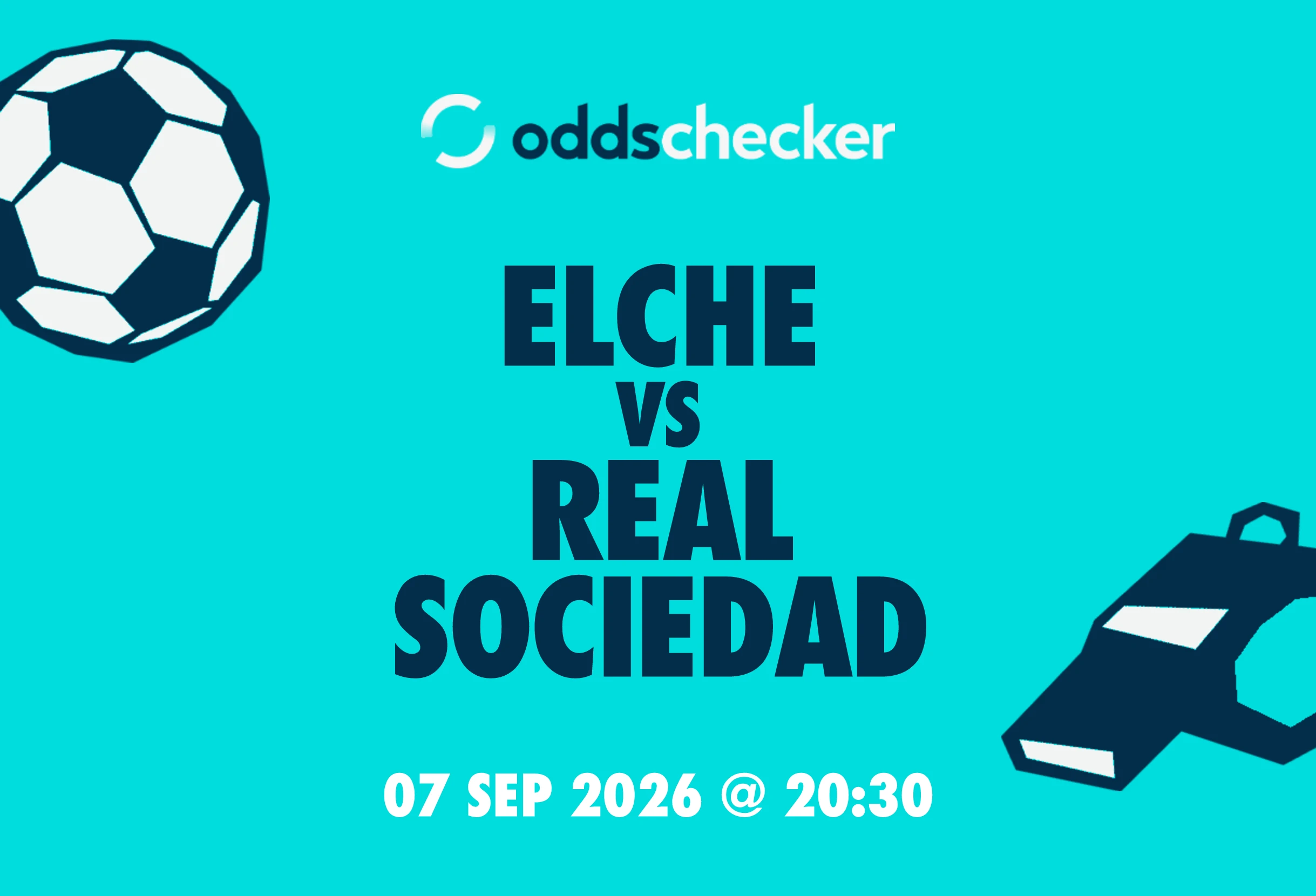 Elche vs Real Sociedad: Lineups, Prediction, Betting Tips & Odds
