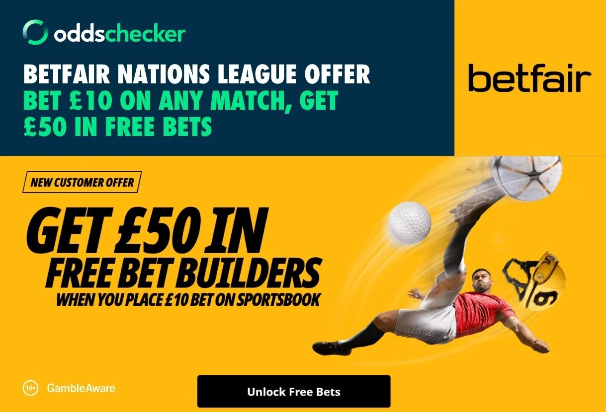 UEFA Nations League Betting Offer: Bet £10, Get £50 with Betfair