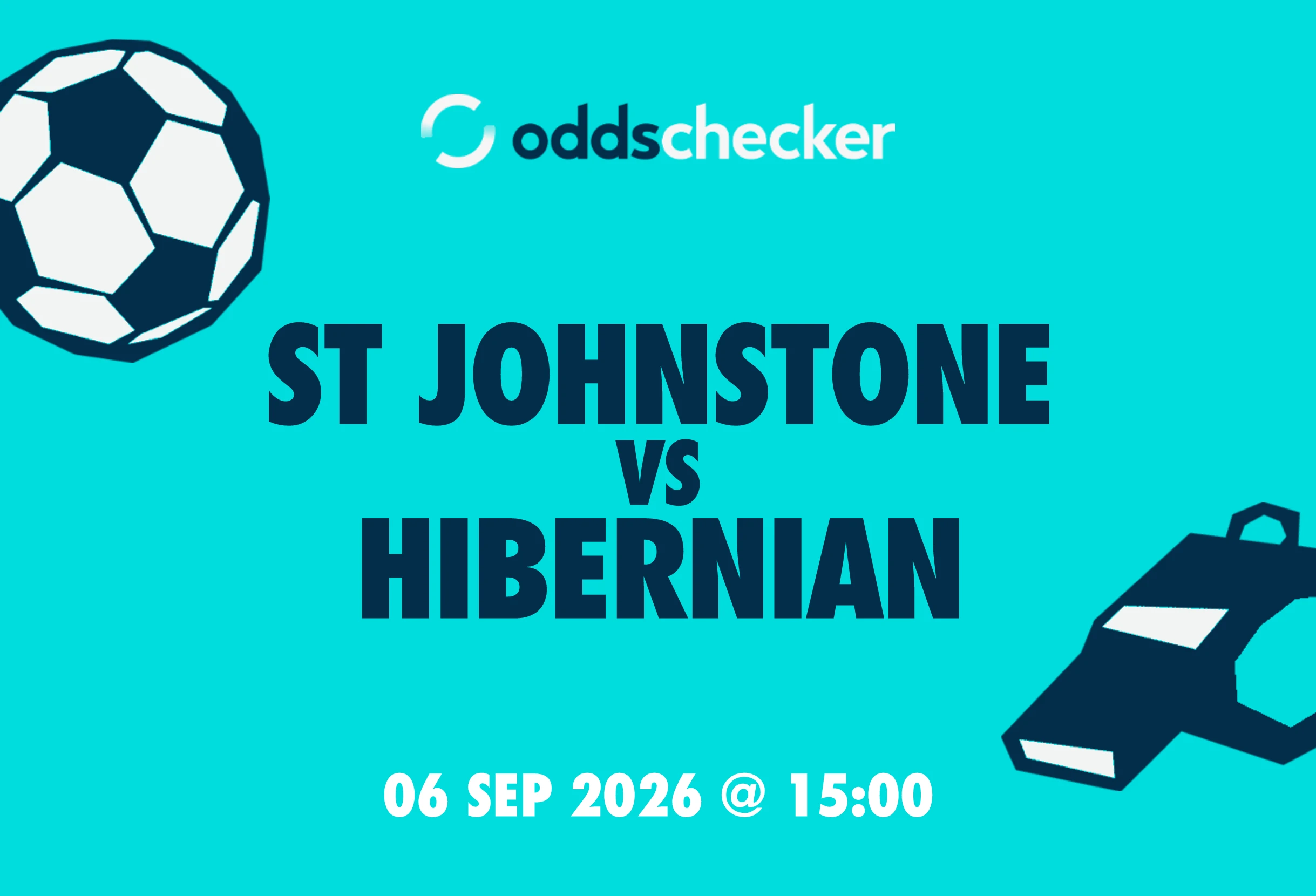 St Johnstone vs Hibernian: Lineups, Prediction, Betting Tips & Odds