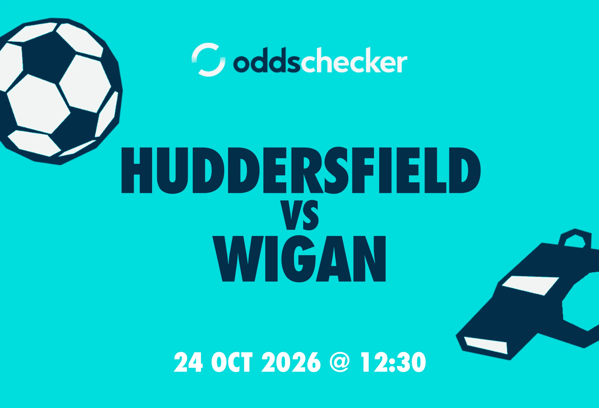 Huddersfield vs Wigan: Lineups, Prediction, Betting Tips & Odds