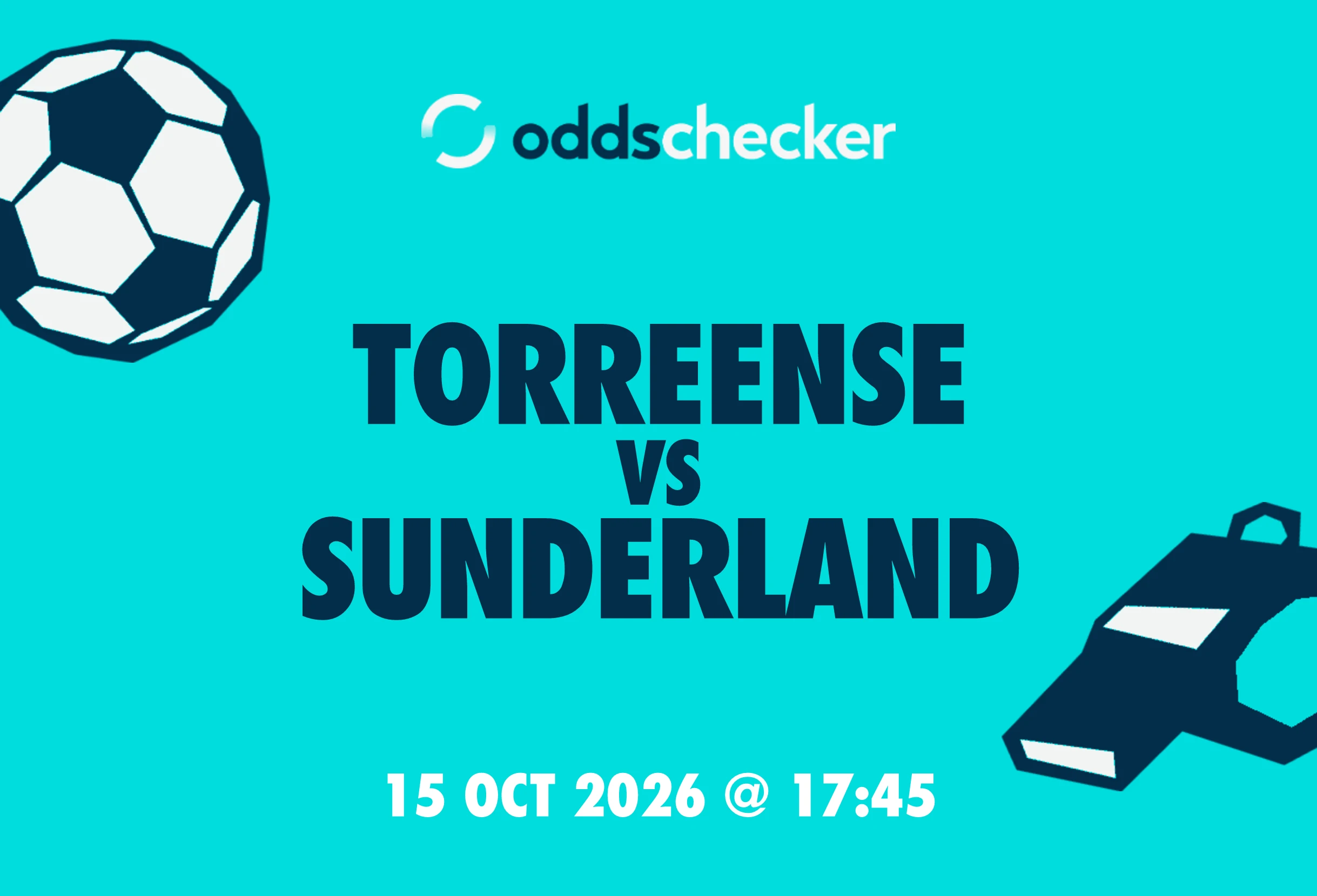 Torreense vs Sunderland: Lineups, Prediction, Betting Tips & Odds