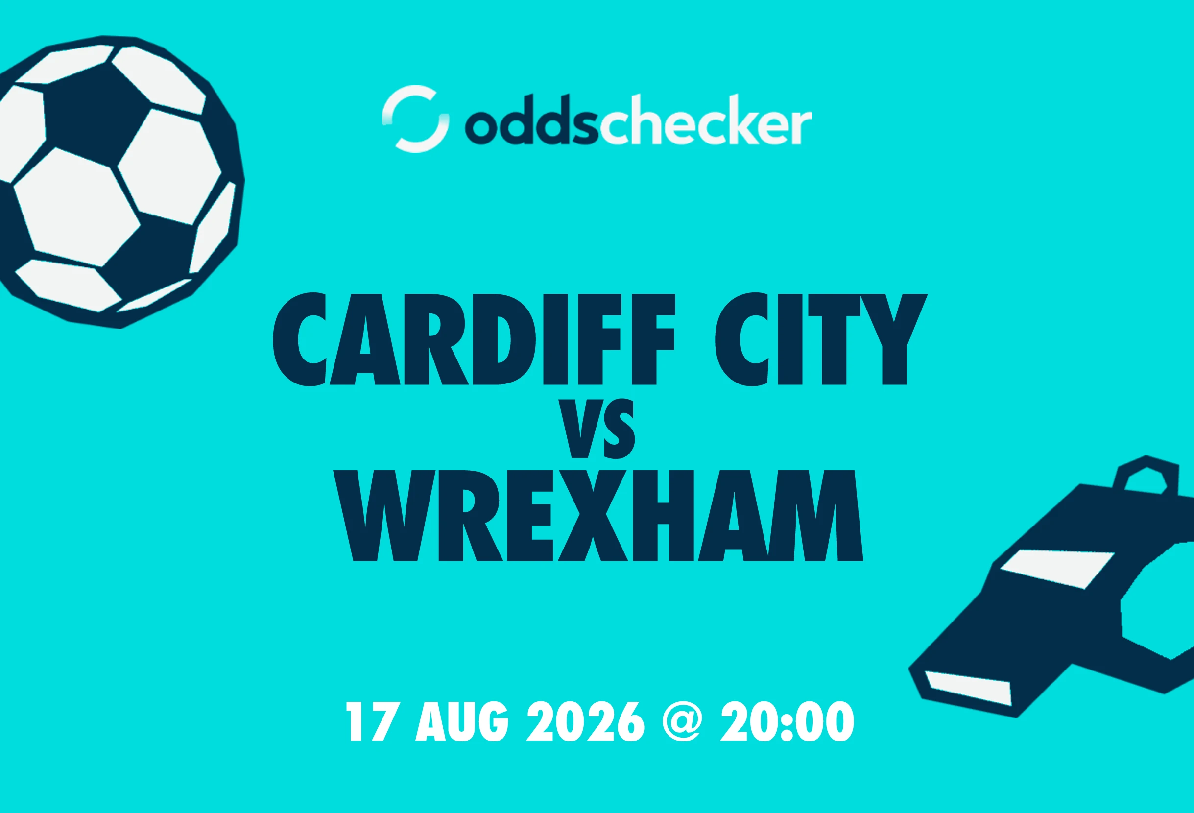 Cardiff City vs Wrexham: Lineups, Prediction, Betting Tips & Odds