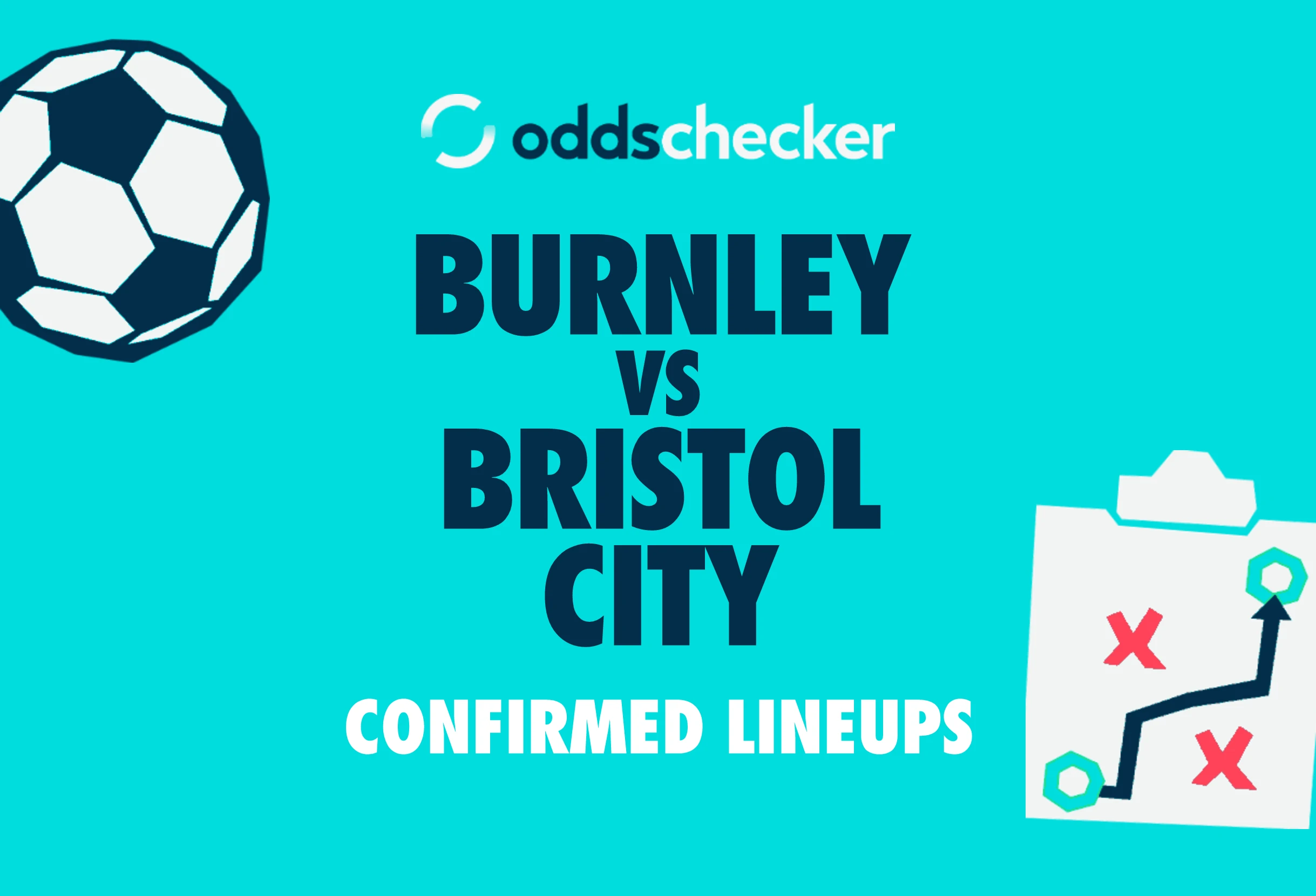 Burnley vs Bristol City Confirmed Lineups