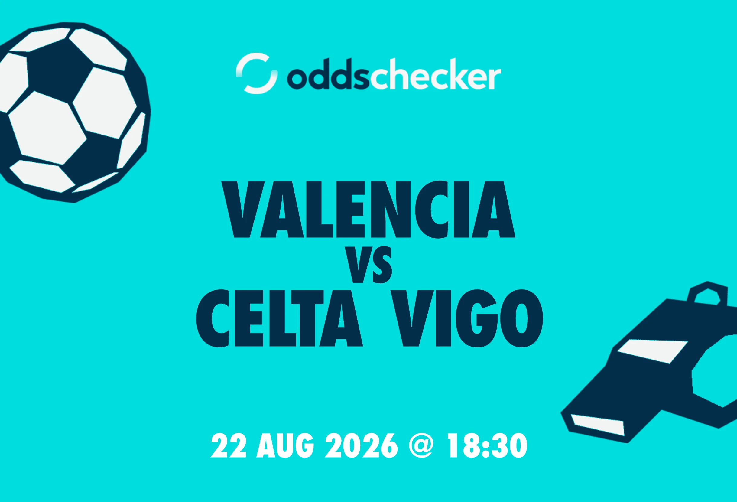 Valencia vs Celta Vigo Lineups, Prediction, Betting Tips & Odds