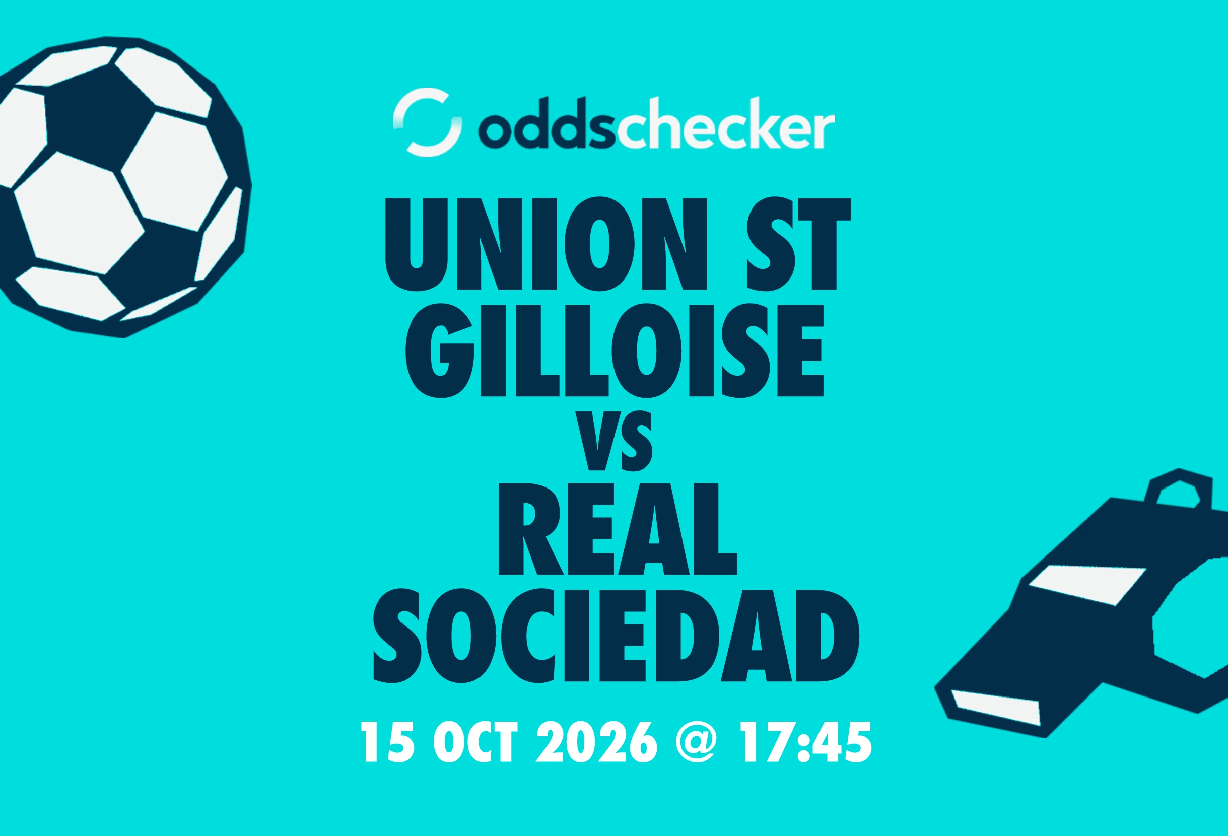 Union St Gilloise vs Real Sociedad: Lineups, Prediction, Betting Tips & Odds
