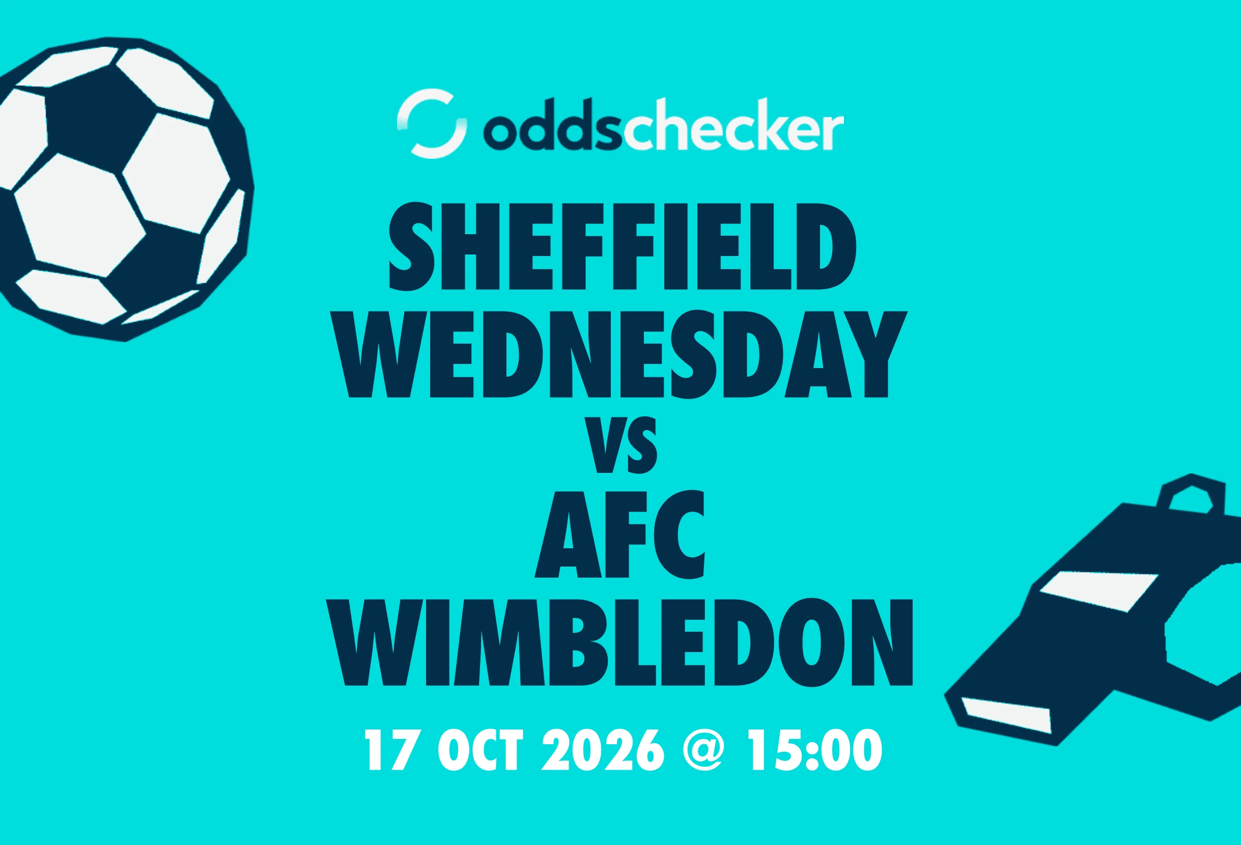 Sheffield Wednesday vs AFC Wimbledon: Lineups, Prediction, Betting Tips & Odds