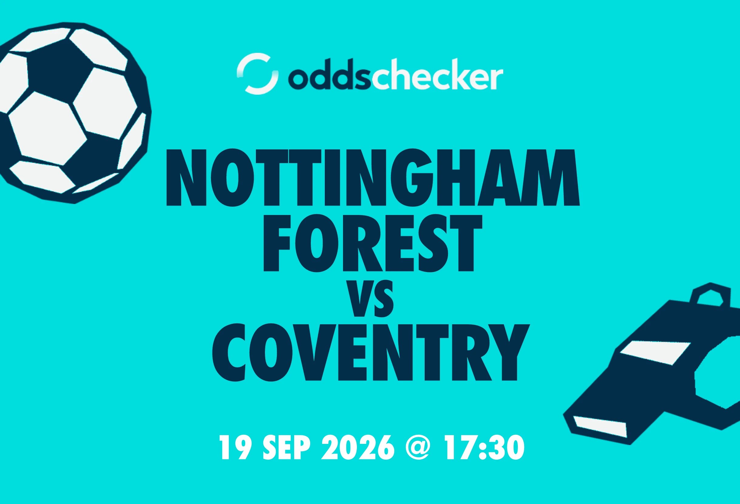 Nottingham Forest vs Coventry: Lineups, Prediction, Betting Tips & Odds