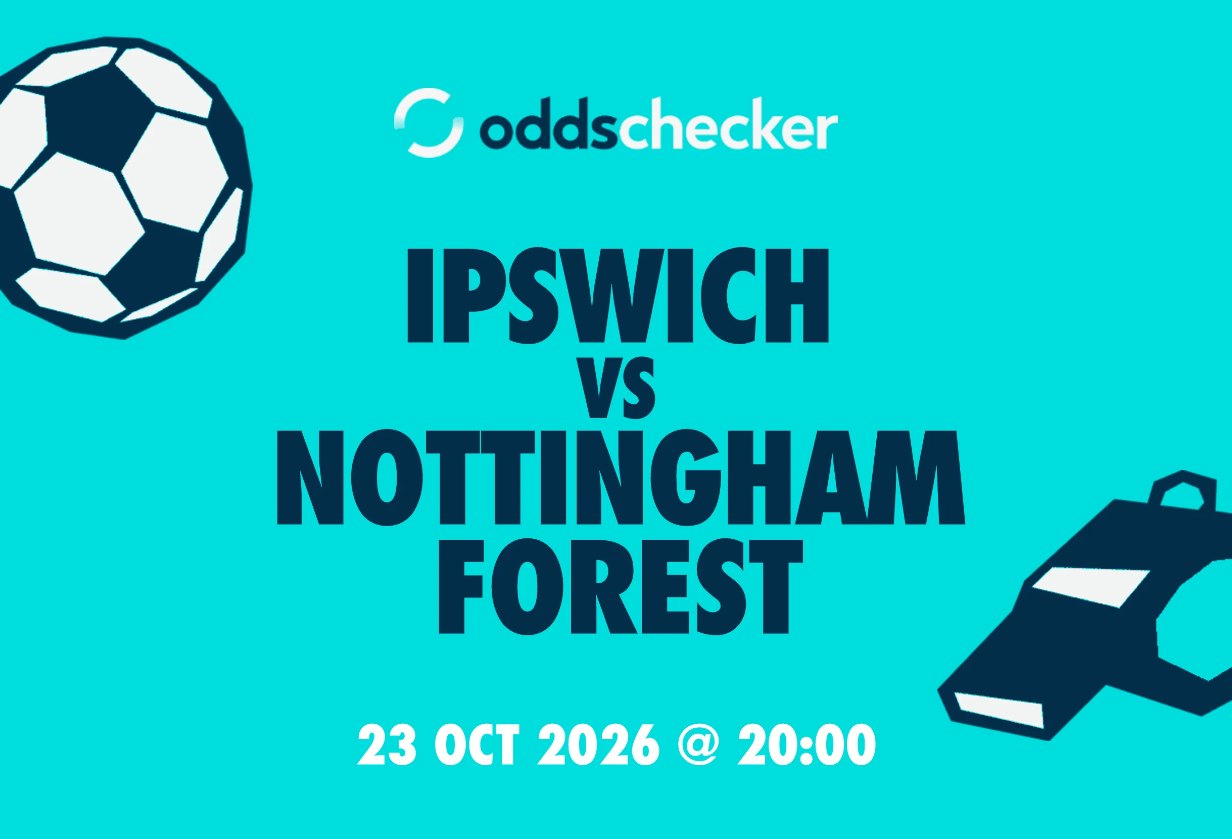 Ipswich vs Nottingham Forest: Lineups, Prediction, Betting Tips & Odds