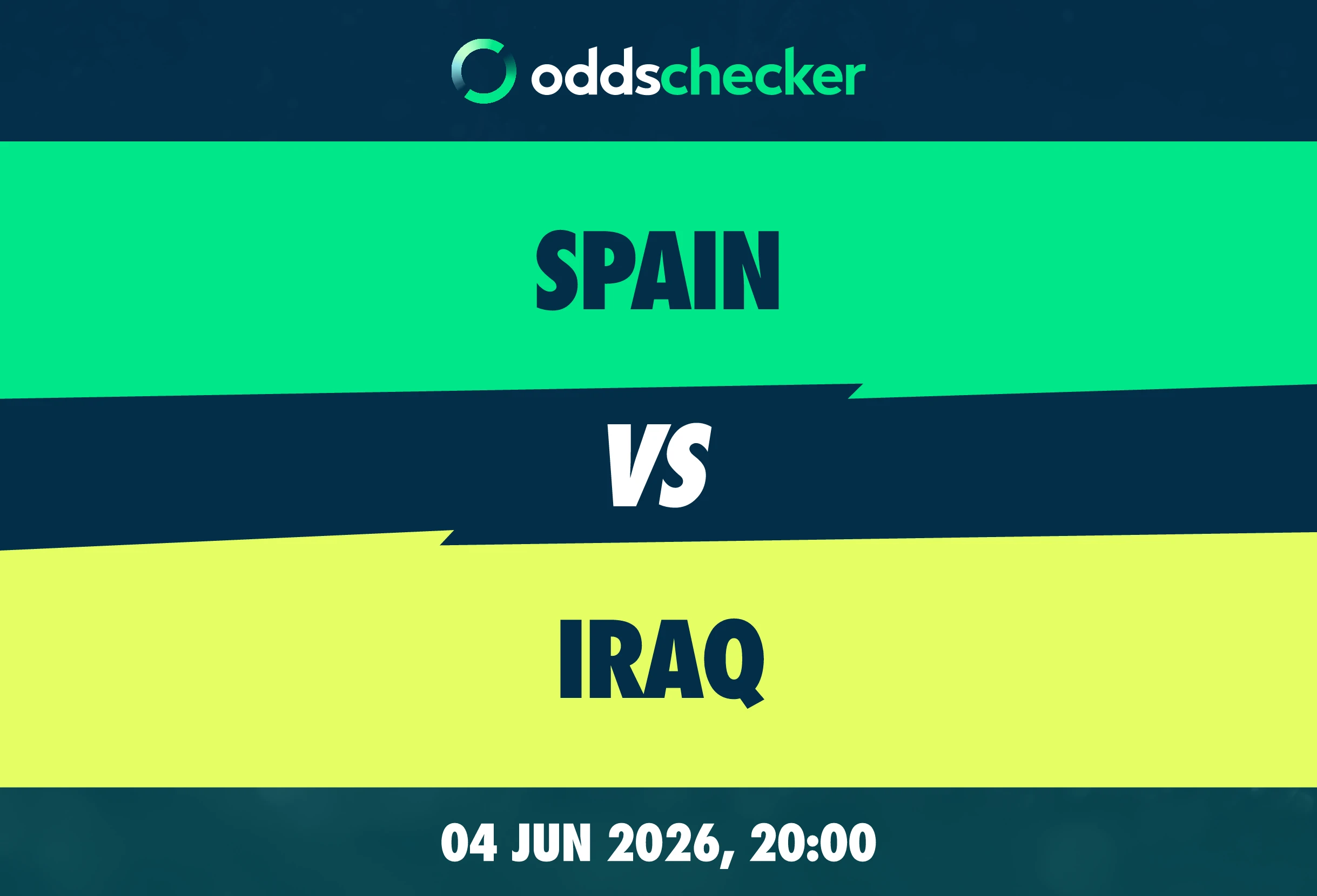 Spain vs Iraq Lineups, Prediction, Betting Tips & Odds