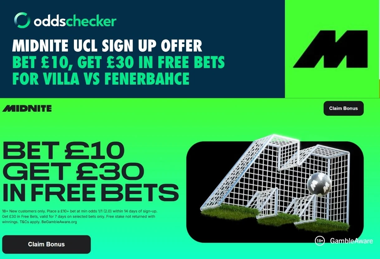 Midnite UCL Offer: Bet £10, Get £30 Bonus for Aston Villa vs Fenerbahce