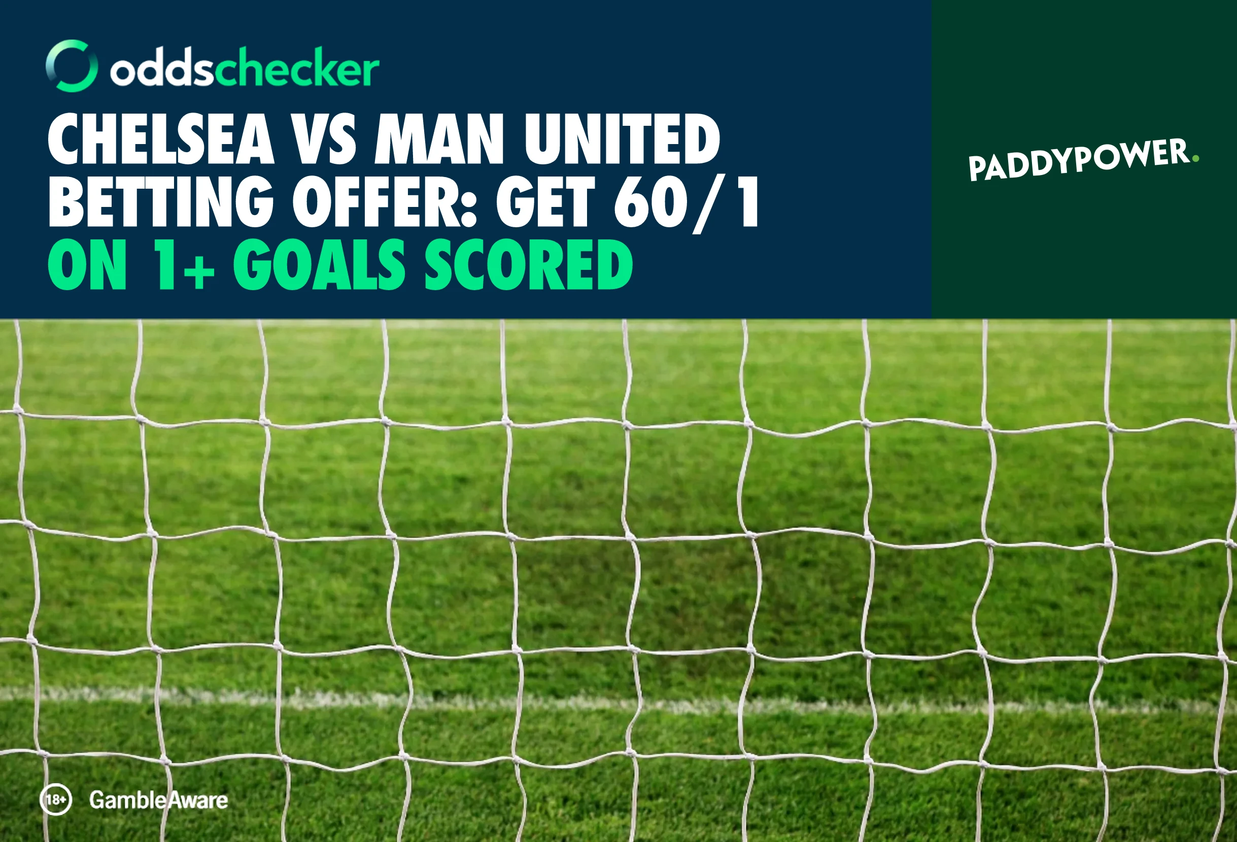 Chelsea vs Man United Betting Offer: Get 60/1 on 1+ Goals Scored