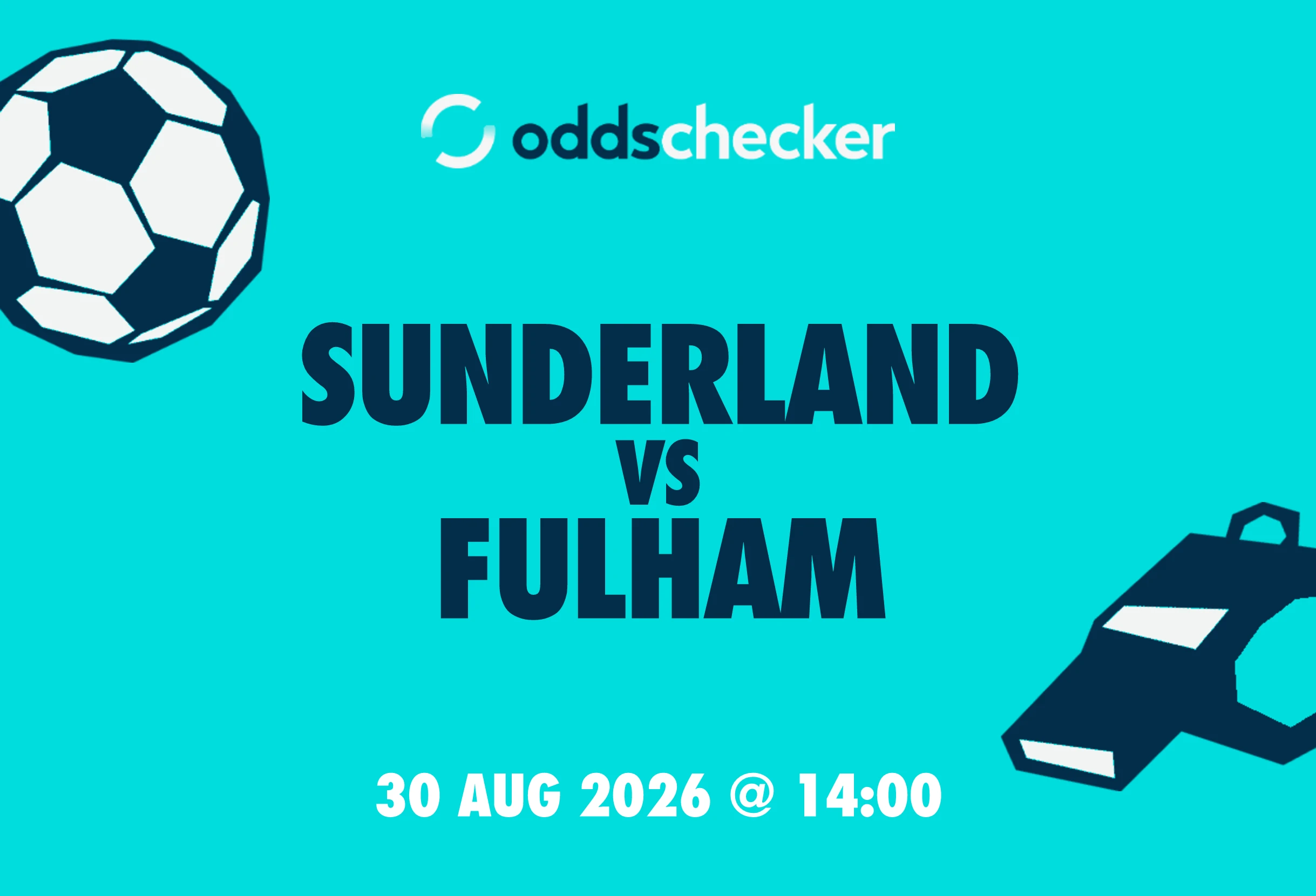 Sunderland vs Fulham: Lineups, Prediction, Betting Tips & Odds