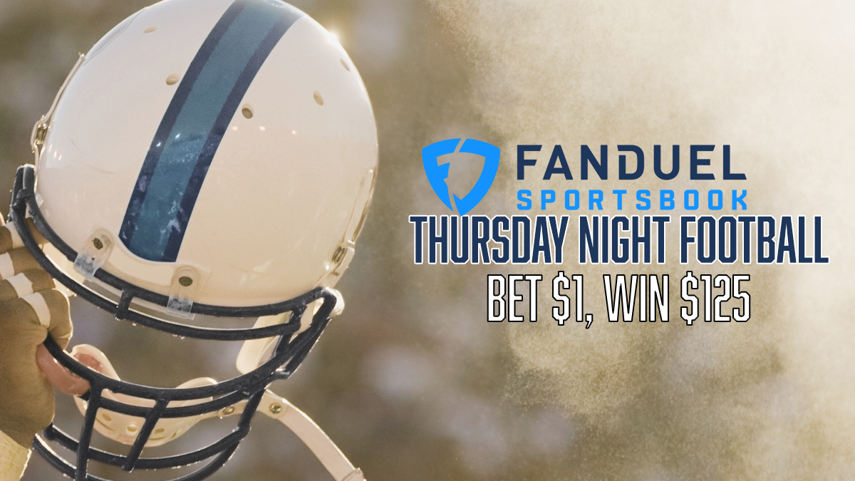 FanDuel Bet $1, Win $125 THURSDAY NIGHT FOOTBALL