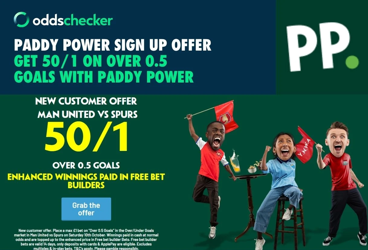 Paddy Power Betting Offer: 50/1 on 1+ Goal in Man United vs Tottenham