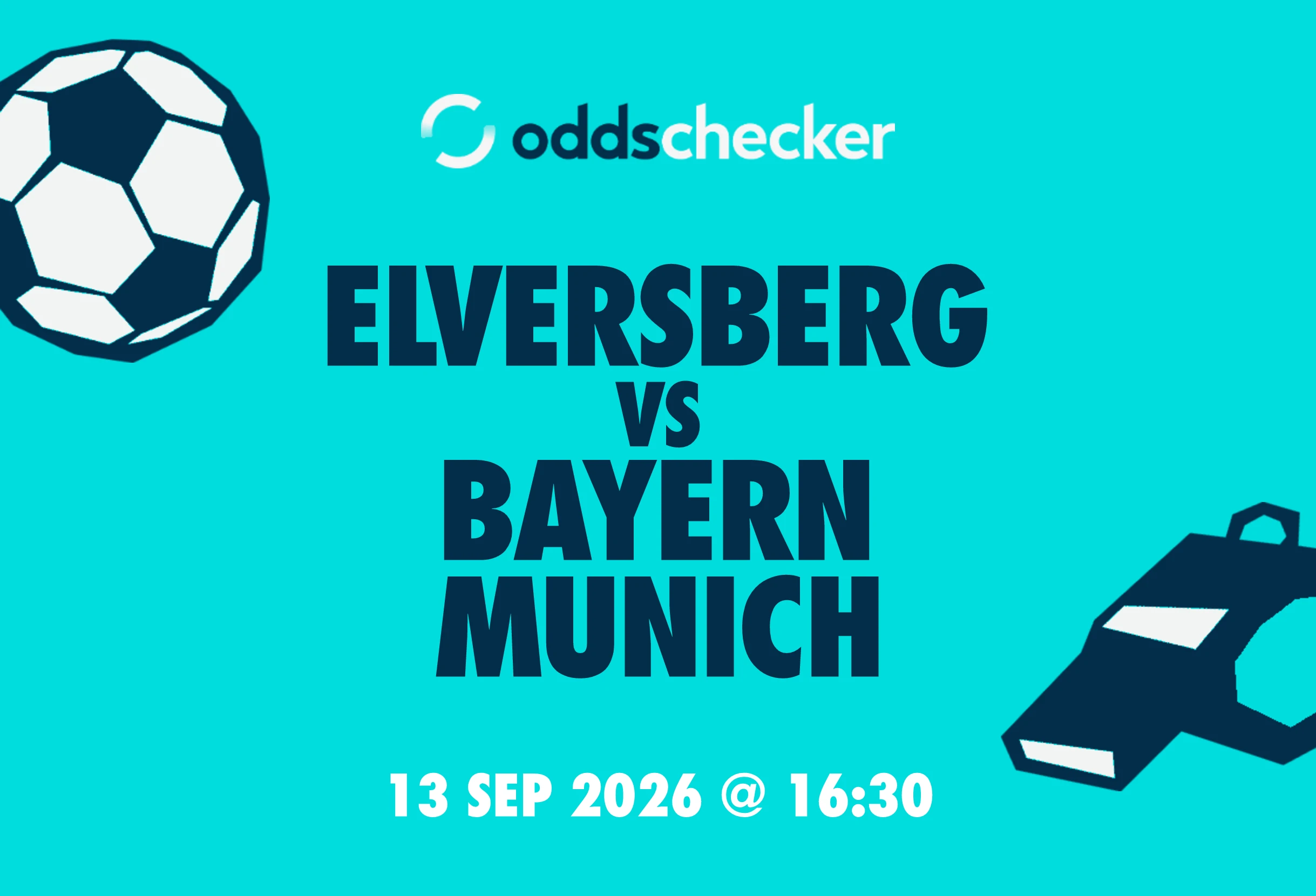 Elversberg vs Bayern Munich: Lineups, Prediction, Betting Tips & Odds
