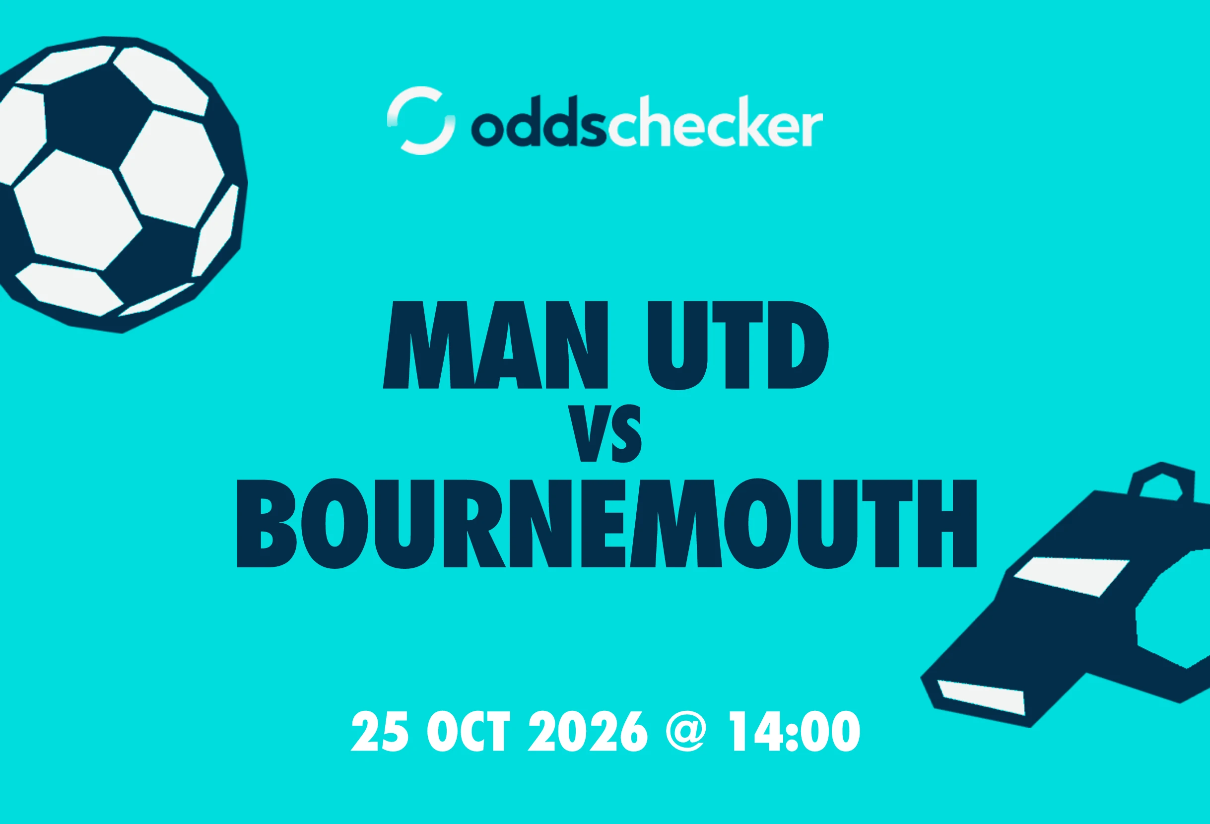 Man Utd vs Bournemouth: Lineups, Prediction, Betting Tips & Odds