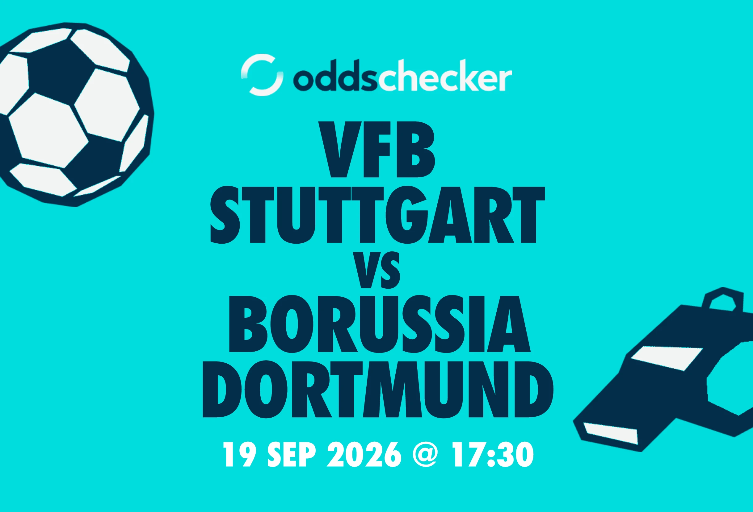 Vfb Stuttgart vs Borussia Dortmund: Lineups, Prediction, Betting Tips & Odds