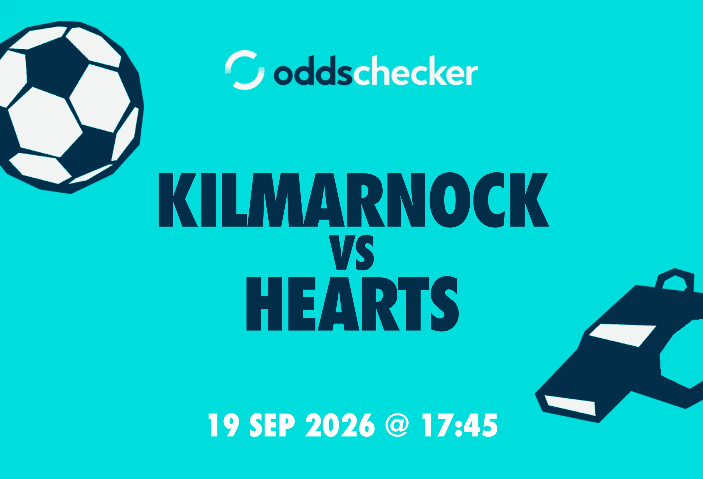 Kilmarnock vs Hearts: Lineups, Prediction, Betting Tips & Odds