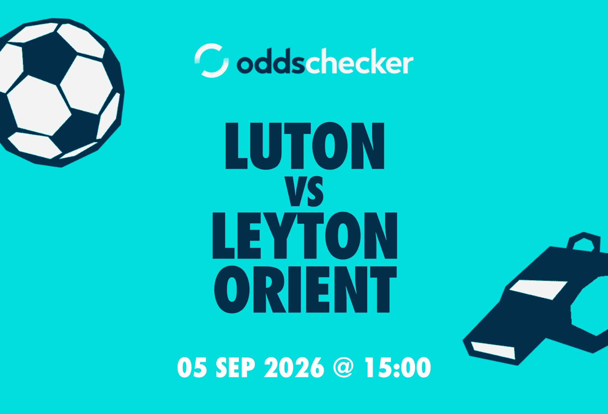 Luton vs Leyton Orient: Lineups, Prediction, Betting Tips & Odds