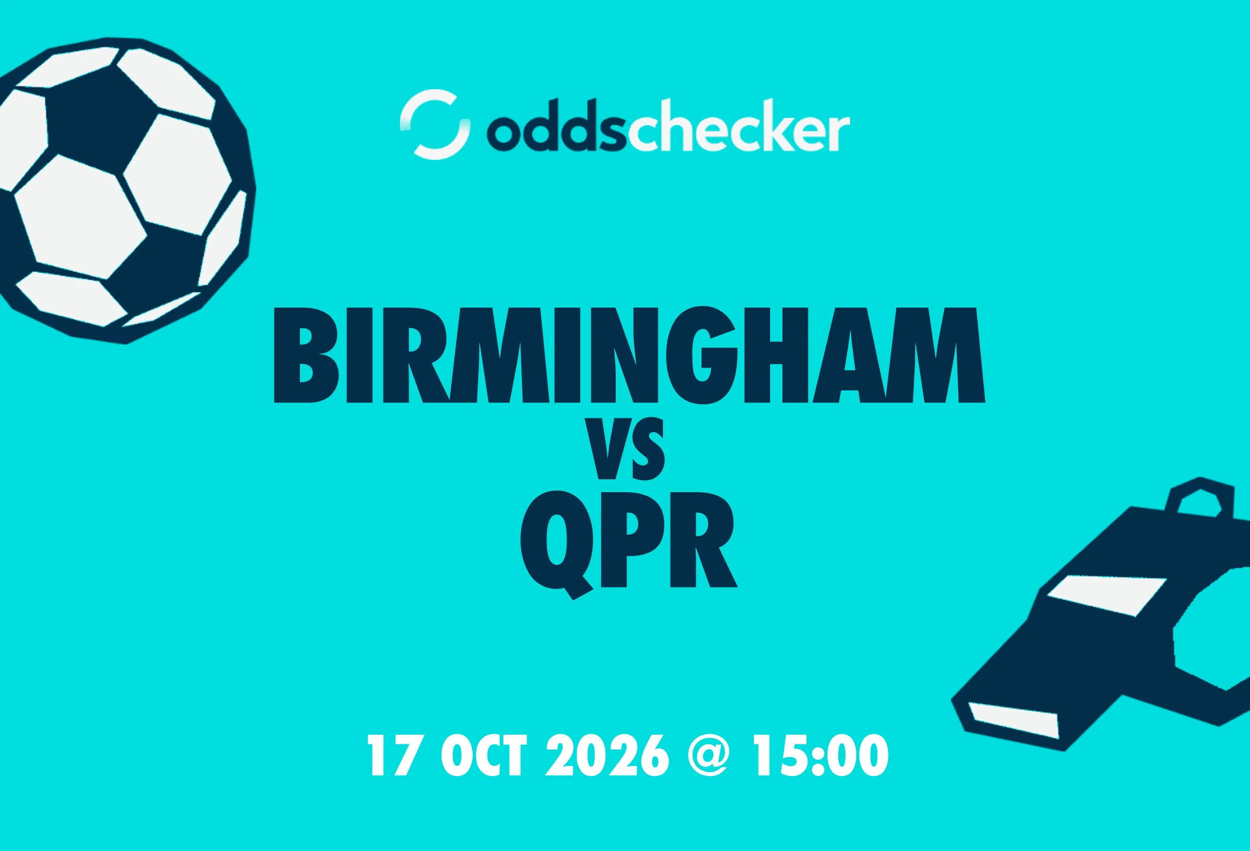 Birmingham vs QPR: Lineups, Prediction, Betting Tips & Odds