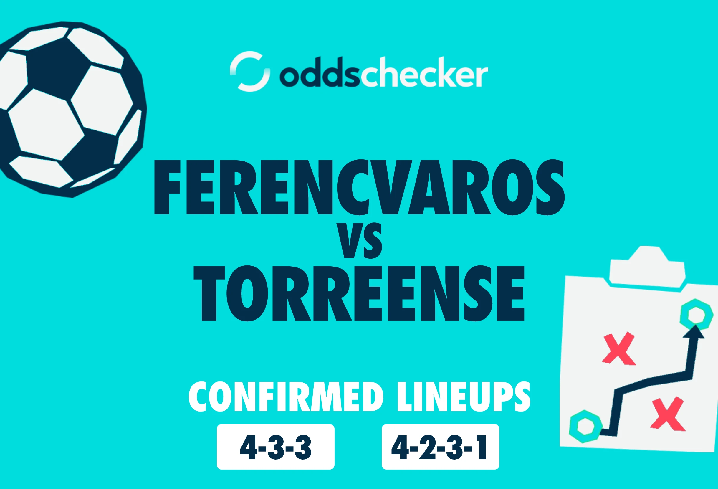 Ferencvaros vs Torreense: Confirmed Lineups & Match Prediction