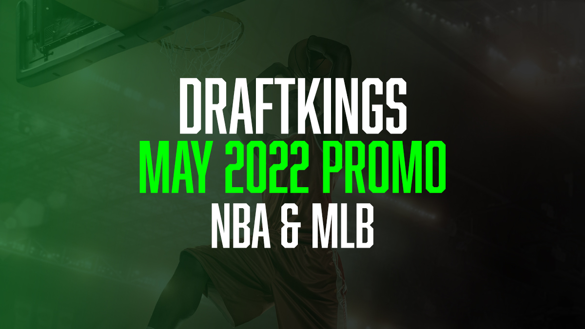 DraftKings MLB and NBA promo