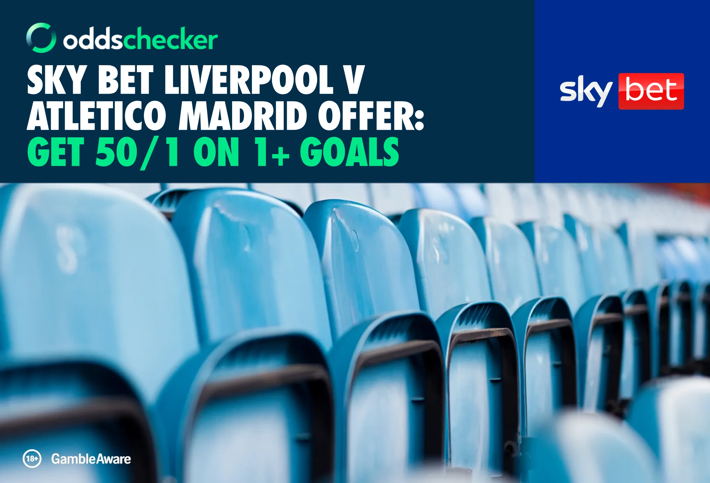 Sky Bet Liverpool v Atletico Madrid Offer: Get 50/1 on 1+ Goals in this Champions League Fixture