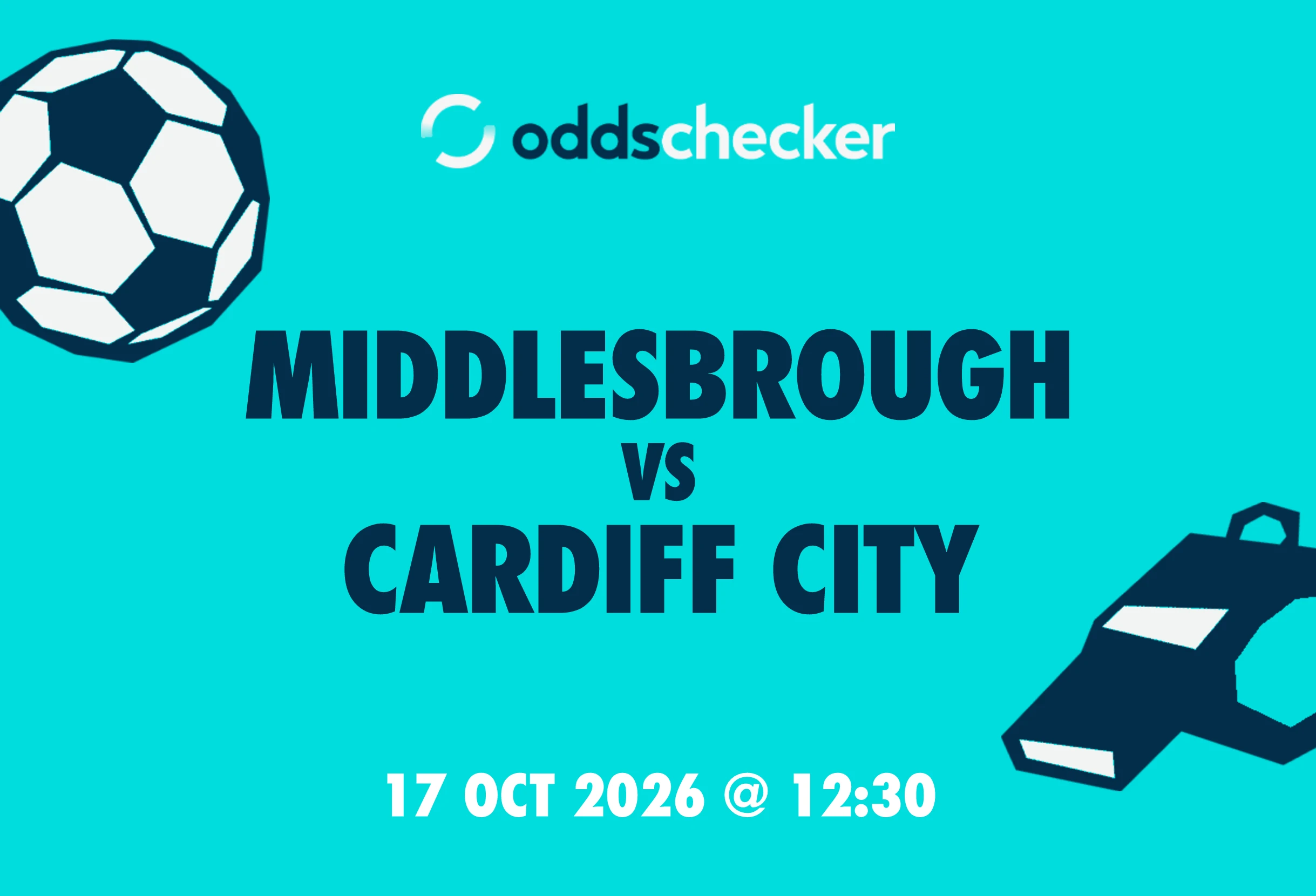 Middlesbrough vs Cardiff City: Lineups, Prediction, Betting Tips & Odds