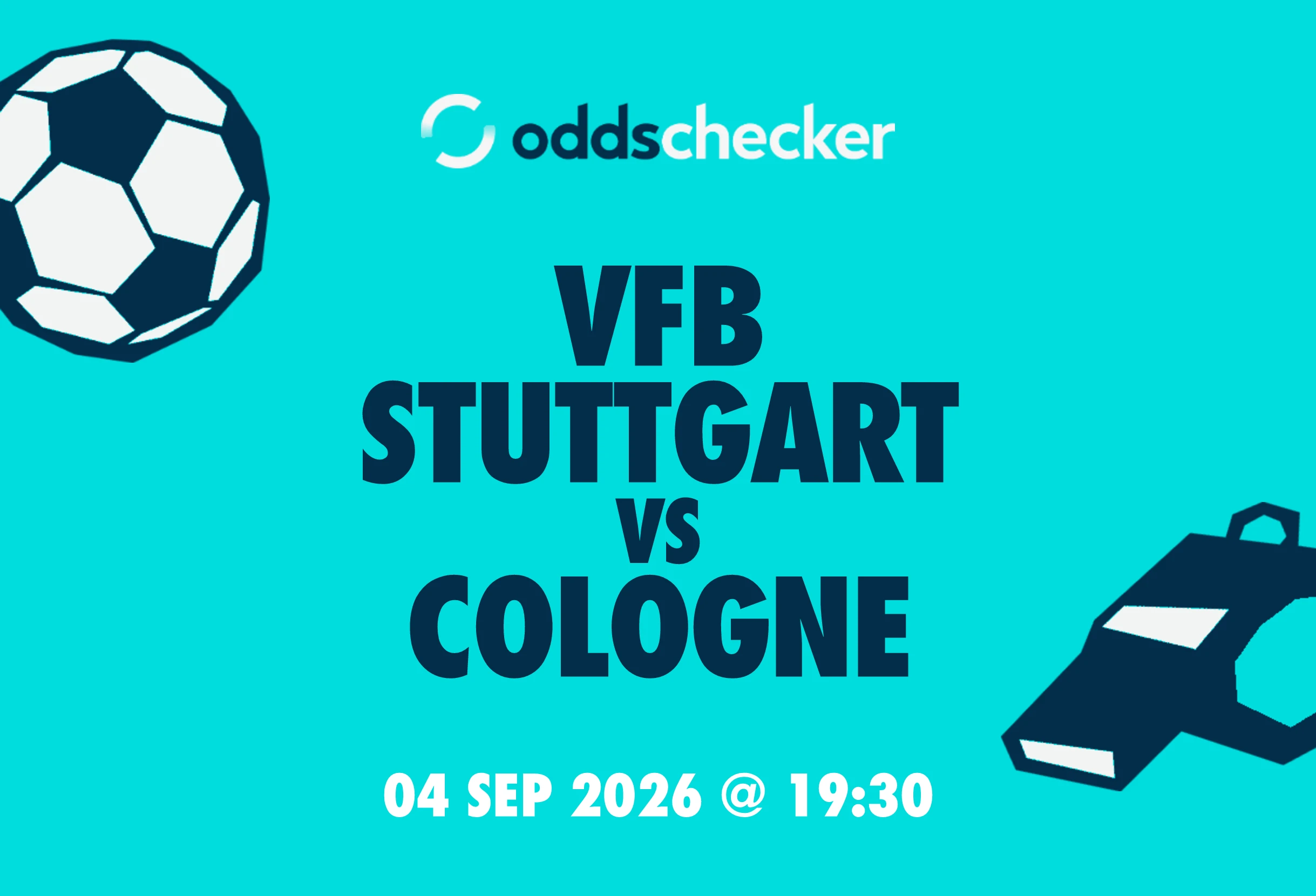 Vfb Stuttgart vs Cologne: Lineups, Prediction, Betting Tips & Odds