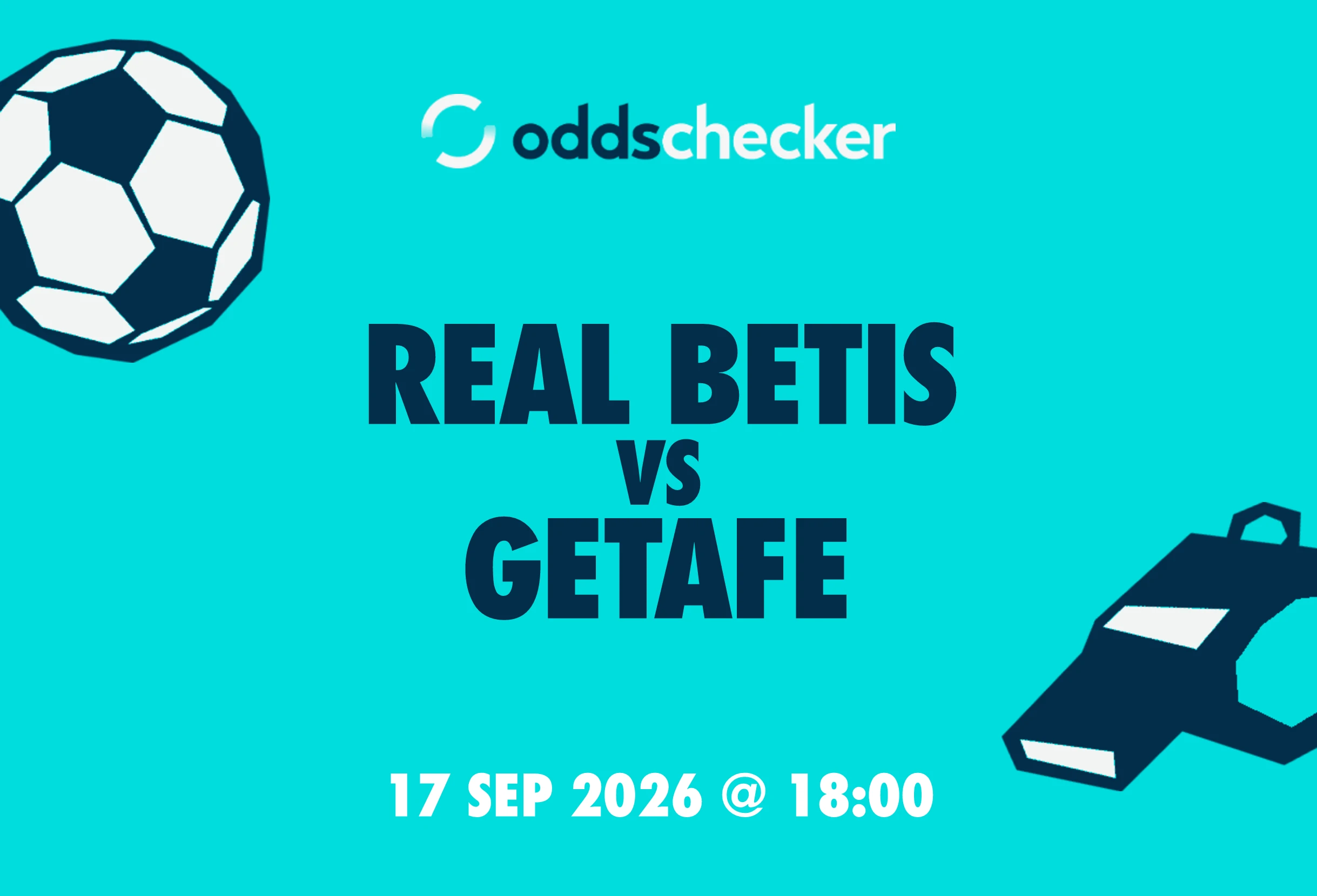 Real Betis vs Getafe: Lineups, Prediction, Betting Tips & Odds