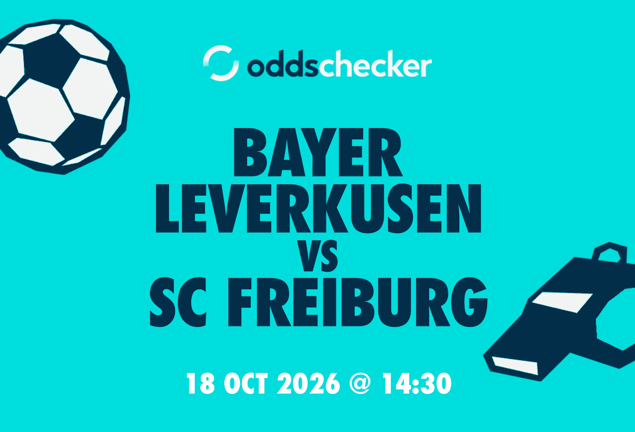 Bayer Leverkusen vs SC Freiburg: Lineups, Prediction, Betting Tips & Odds
