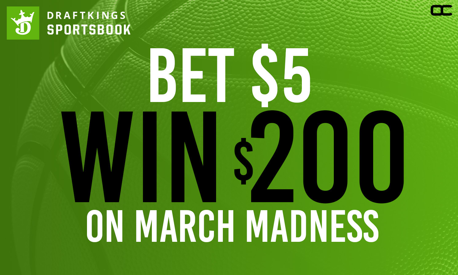 Bet $5, Win $200 March Madness DraftKings