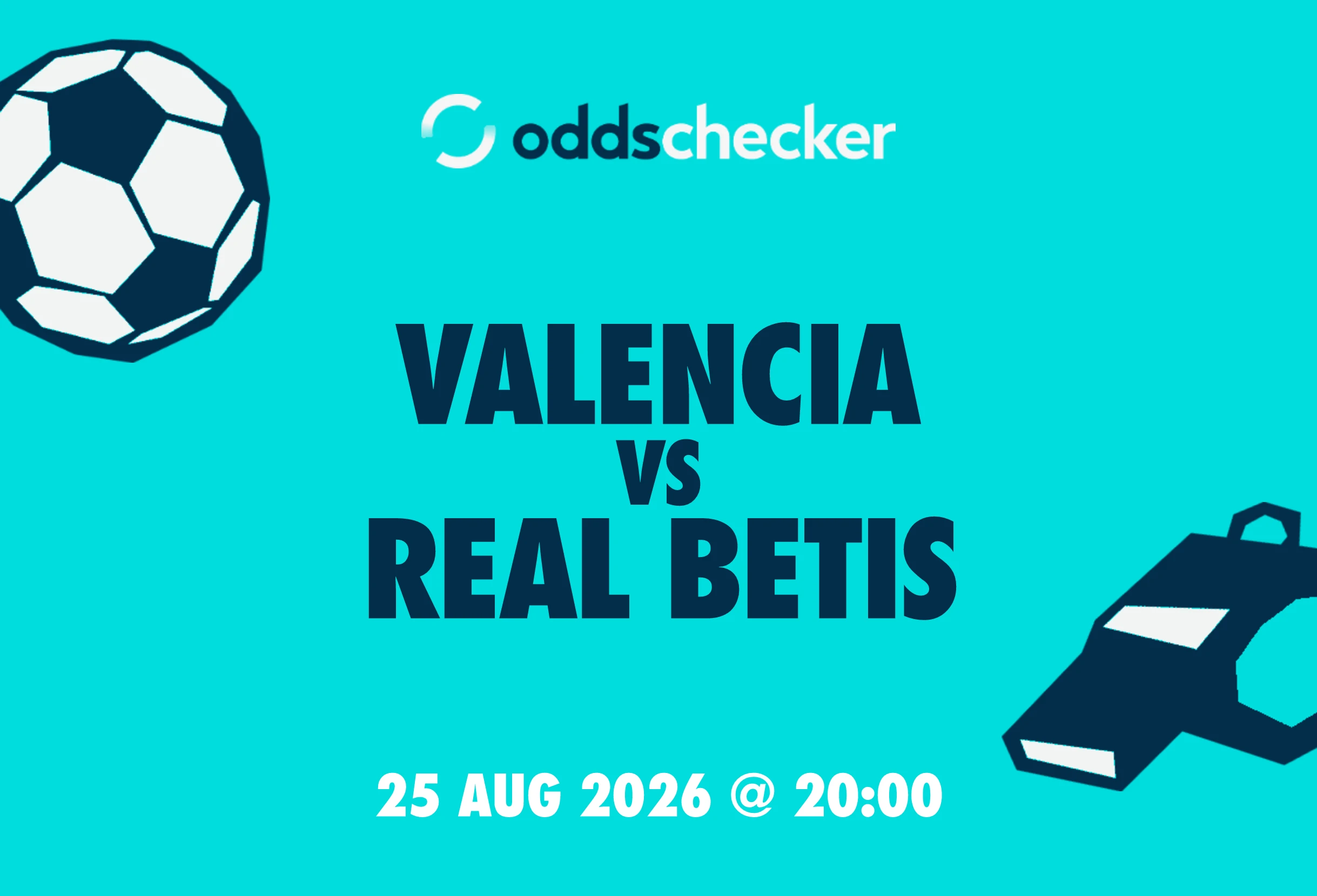 Valencia vs Real Betis Lineups, Prediction, Betting Tips & Odds