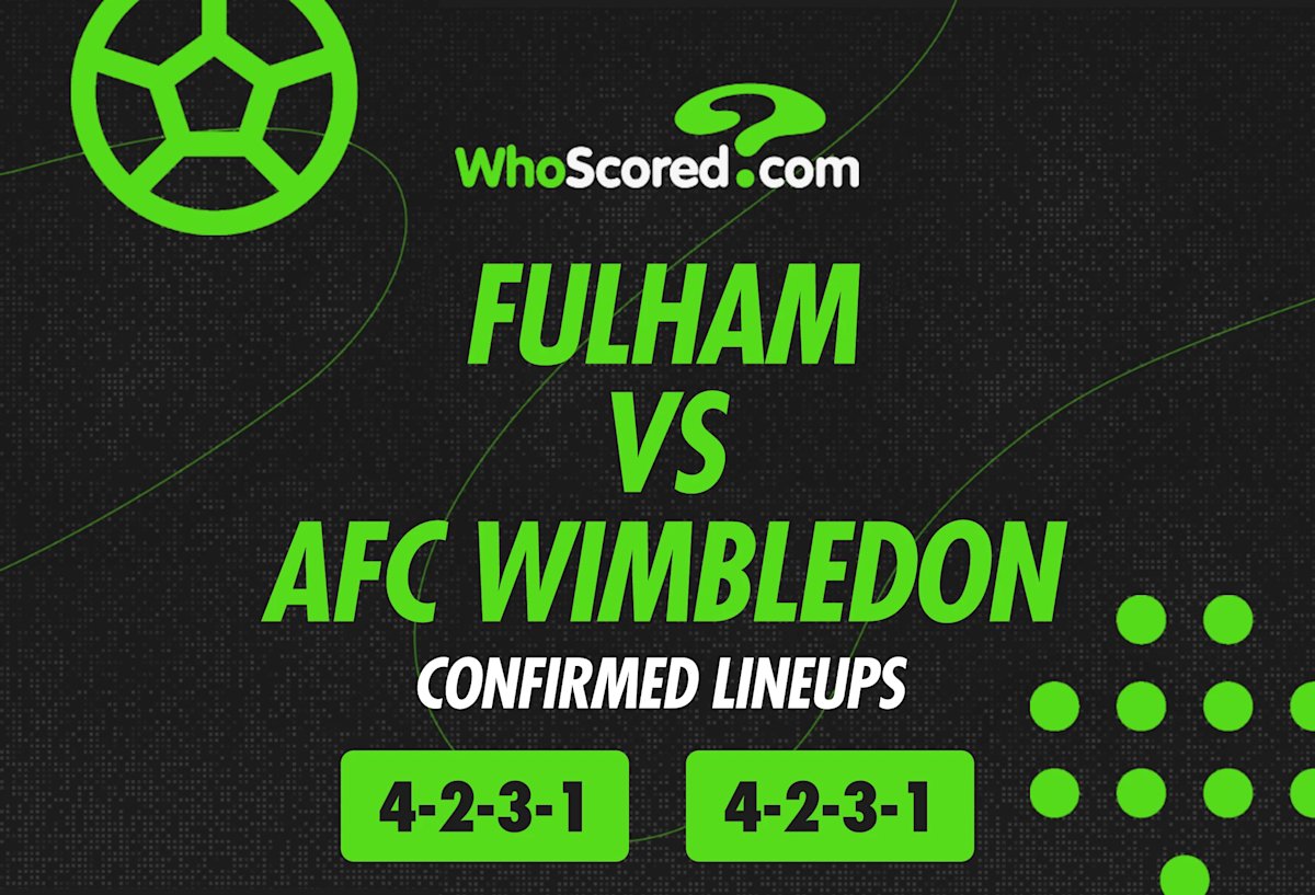 Fulham y AFC Wimbledon ya tienen once inicial