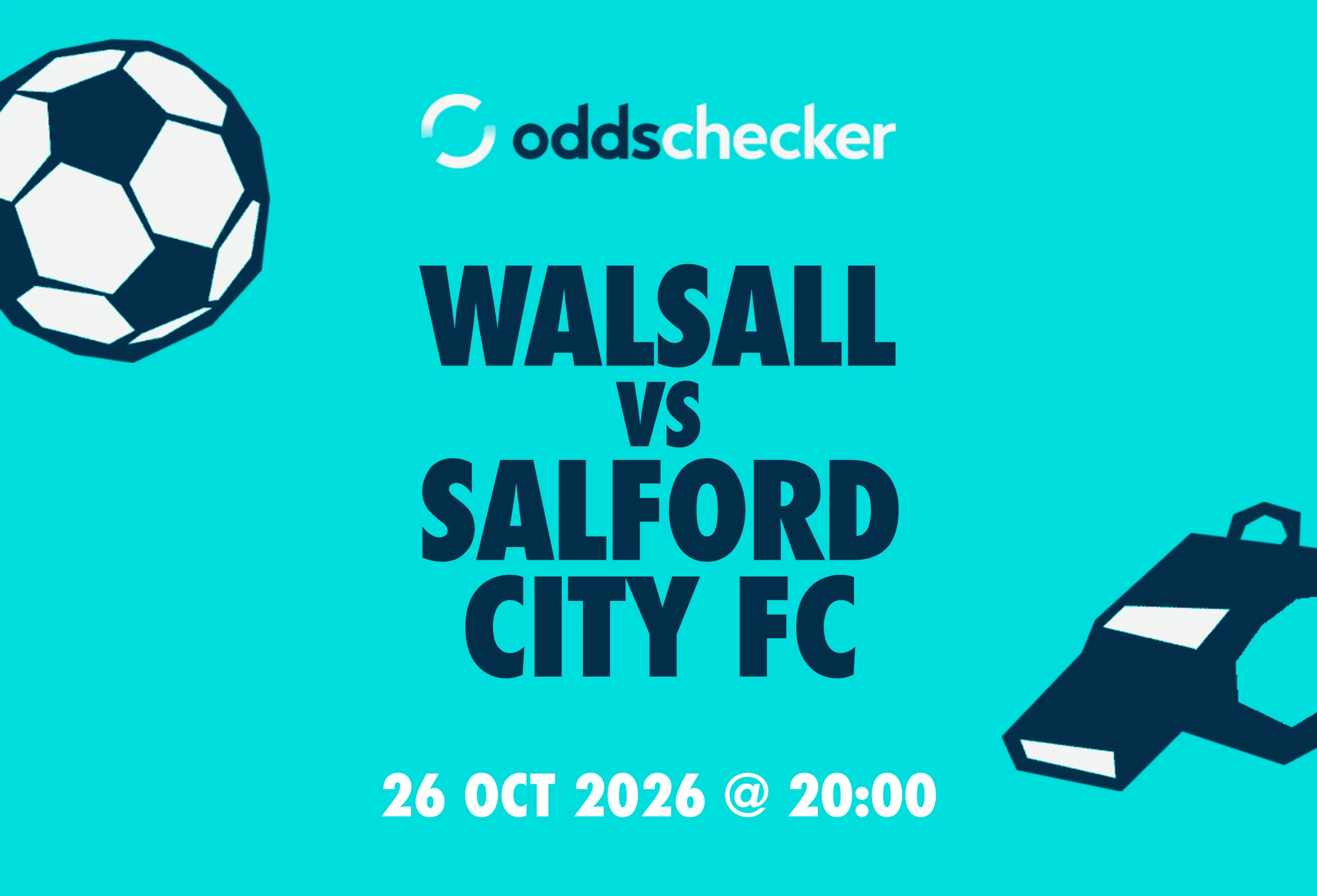 Walsall vs Salford City Fc: Lineups, Prediction, Betting Tips & Odds