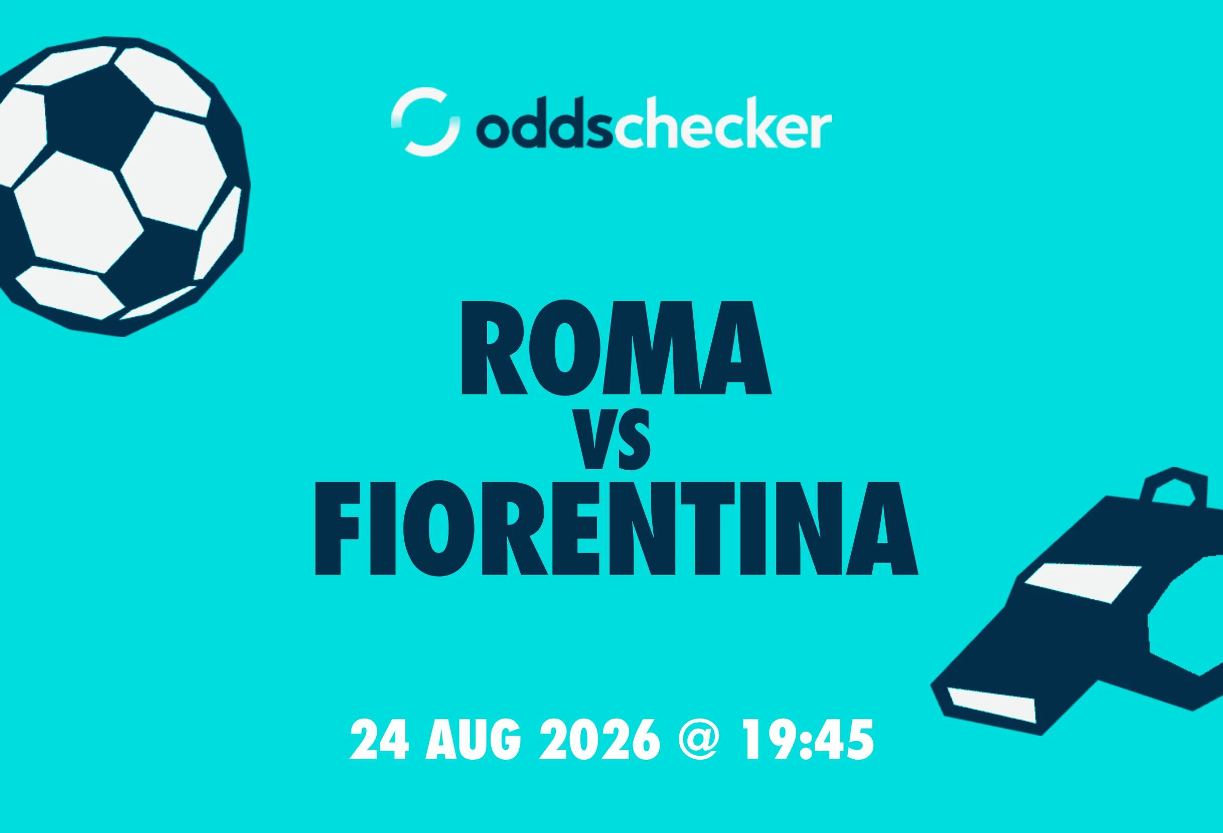 Roma vs Fiorentina: Lineups, Prediction, Betting Tips & Odds