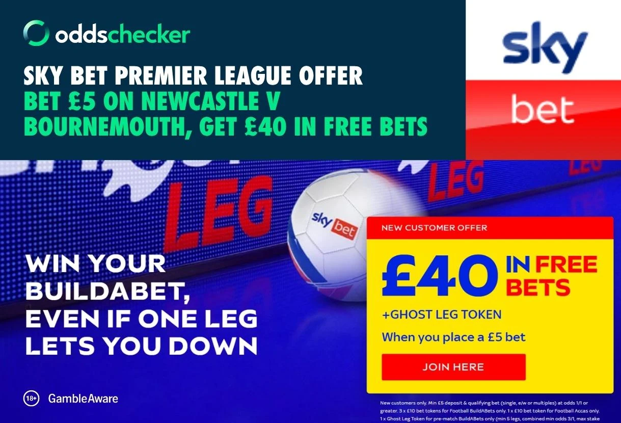 Sky Bet Sign Up Offer: Bet £5 on Newcastle v Bournemouth, Get £40 in Rewards