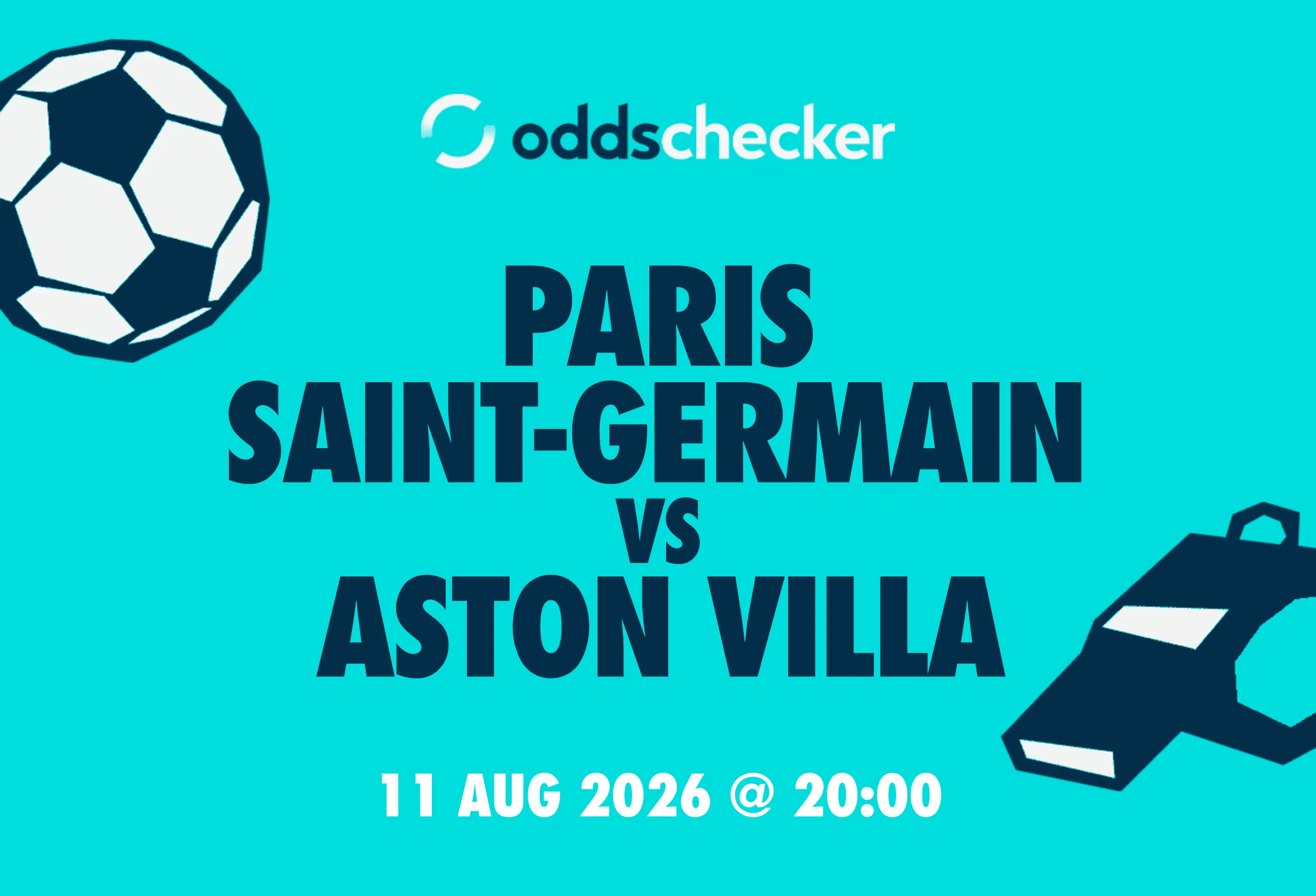 Paris Saint-Germain vs Aston Villa Lineups, Prediction, Betting Tips & Odds