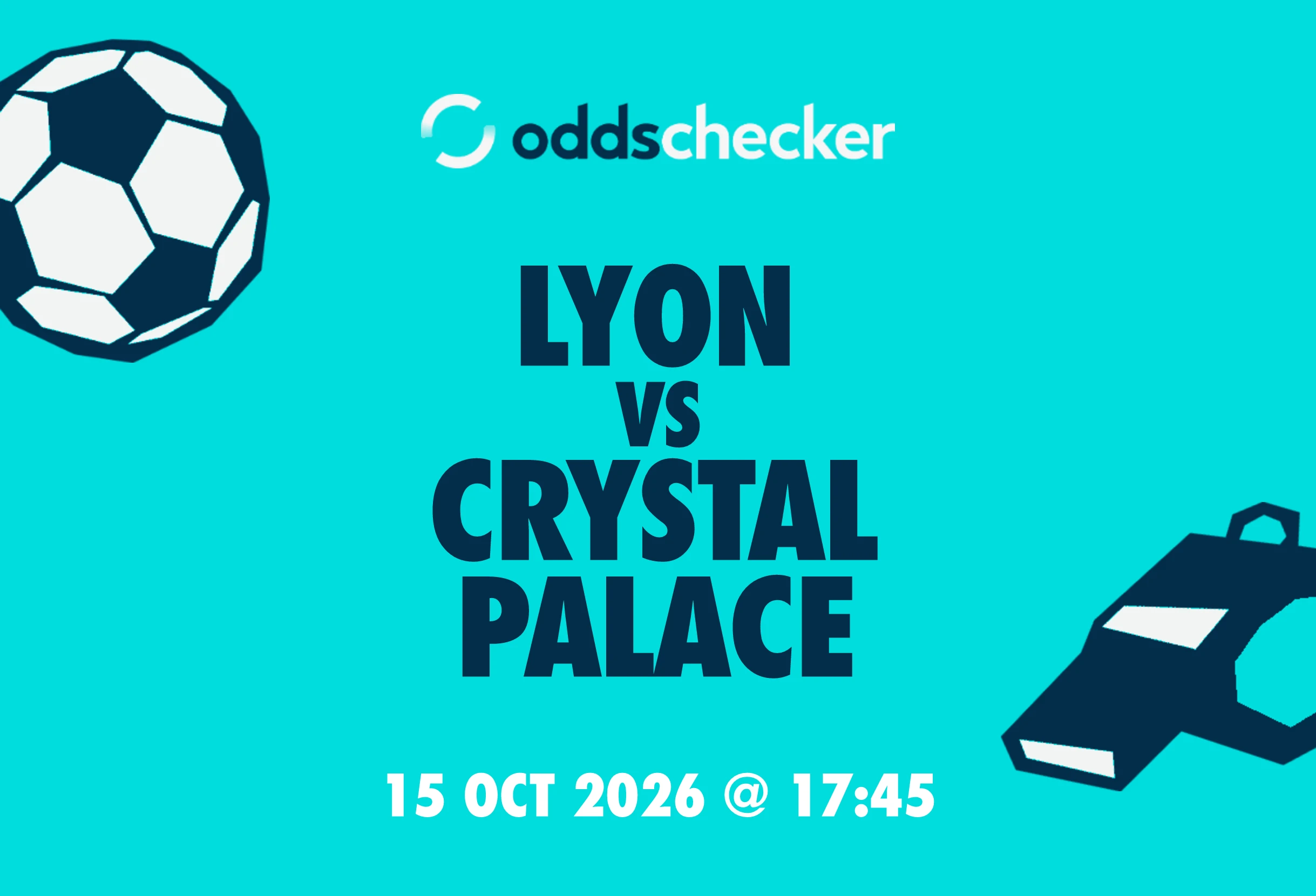Lyon vs Crystal Palace: Lineups, Prediction, Betting Tips & Odds